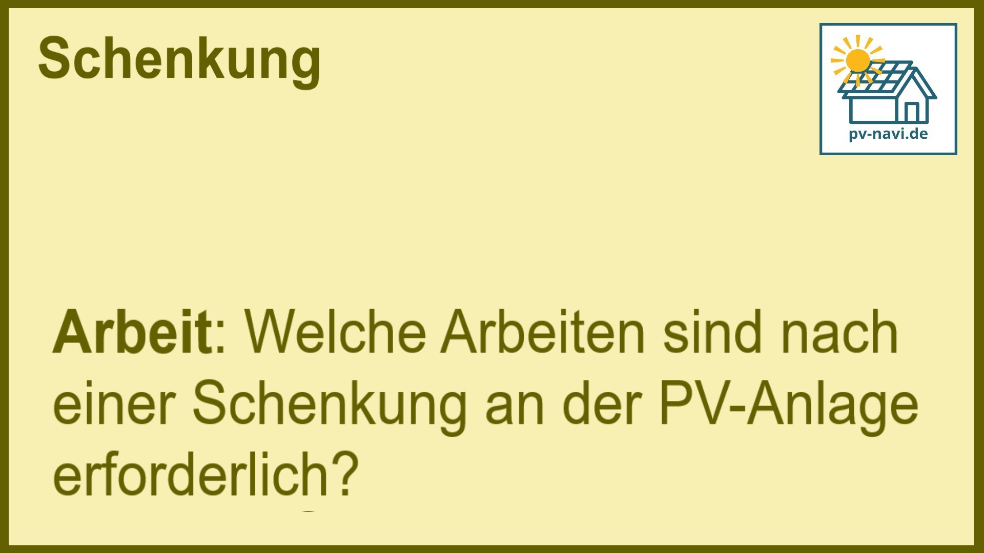 Stichwort „Arbeiten“ nach der Schenkung einer PV-Anlage: Ummeldung und technische Überprüfung. -FAQ