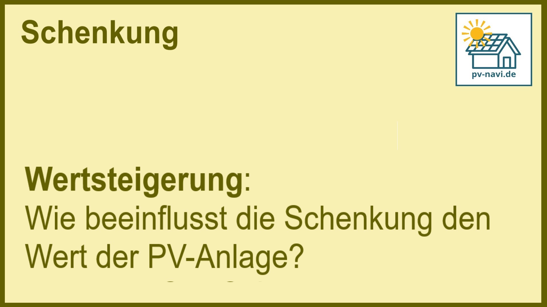 Stichwort „Wertsteigerung“: Auswirkungen der Schenkung auf den Immobilienwert. -FAQ