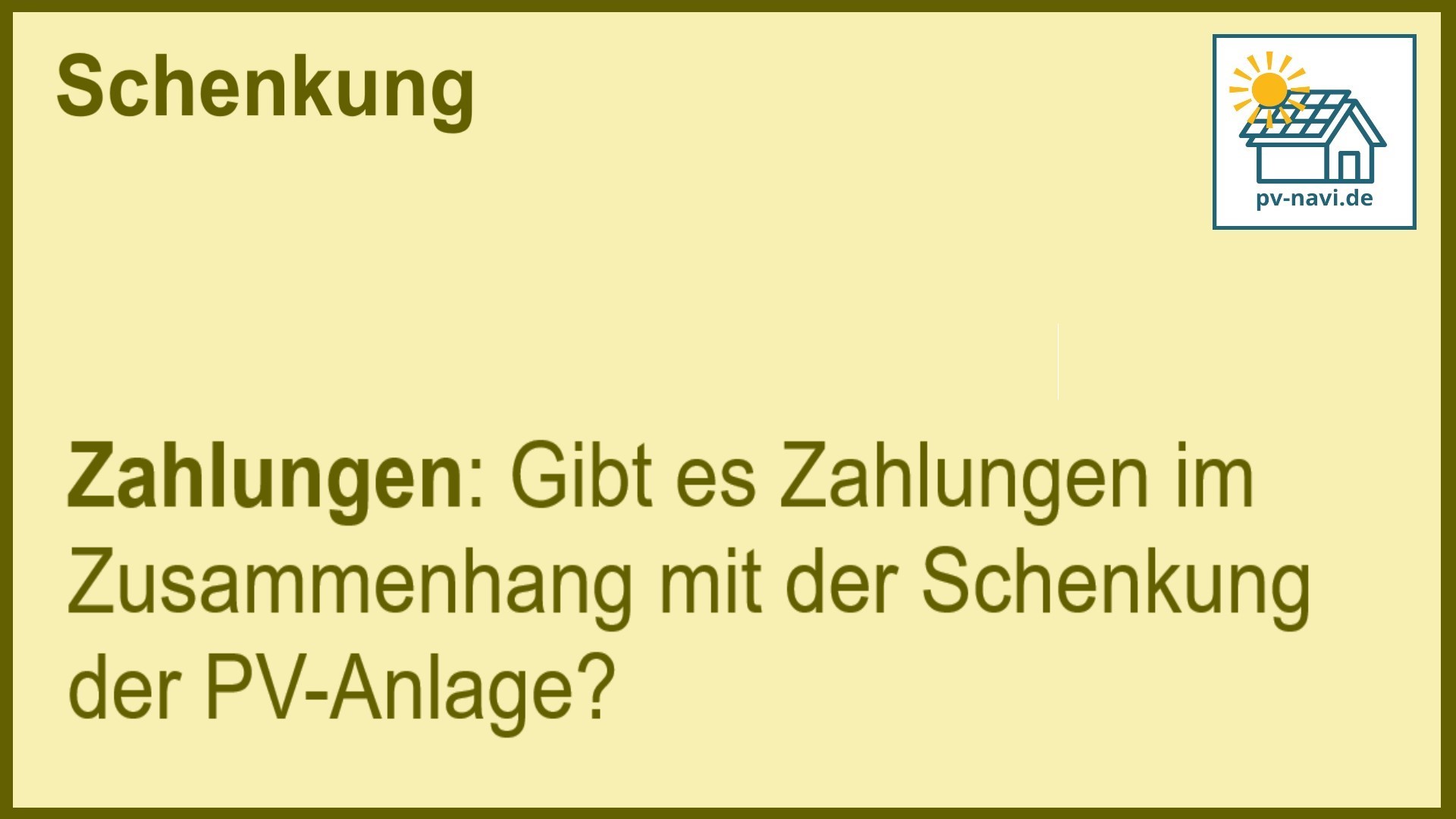 Stichwort „Zahlungen“: Finanzielle Aspekte der Schenkung wie Gebühren und Steuern. -FAQ