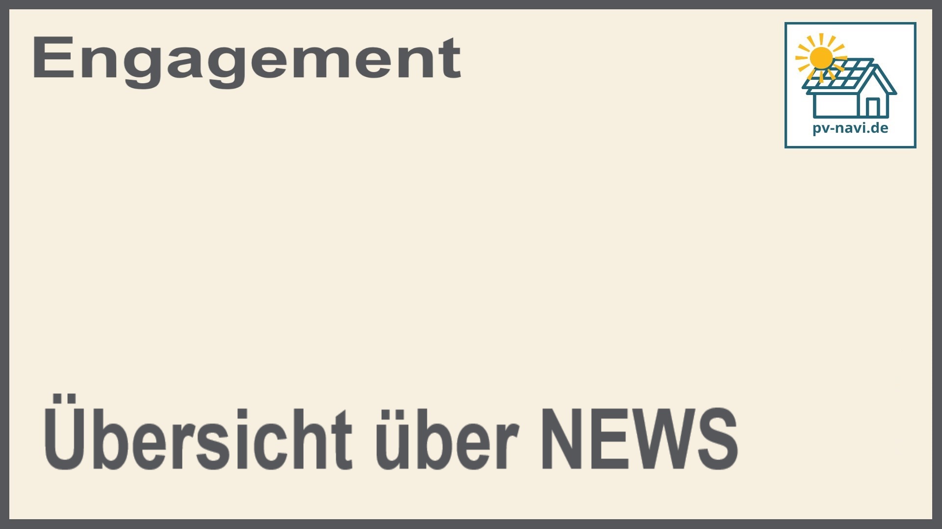 Bild mit dem Text: Übersicht über Photovoltaik-News zum Thema "Engagement"