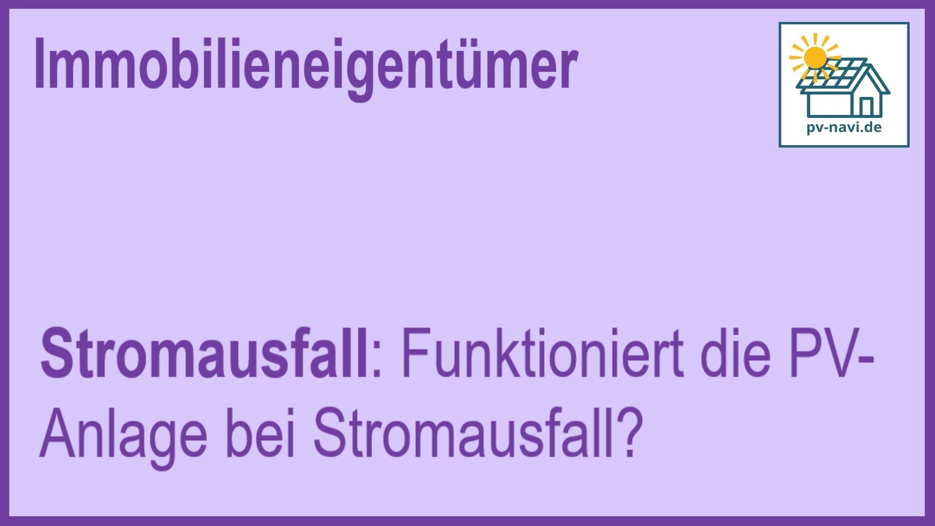 Funktionalität von PV-Anlagen bei Stromausfällen - FAQ.