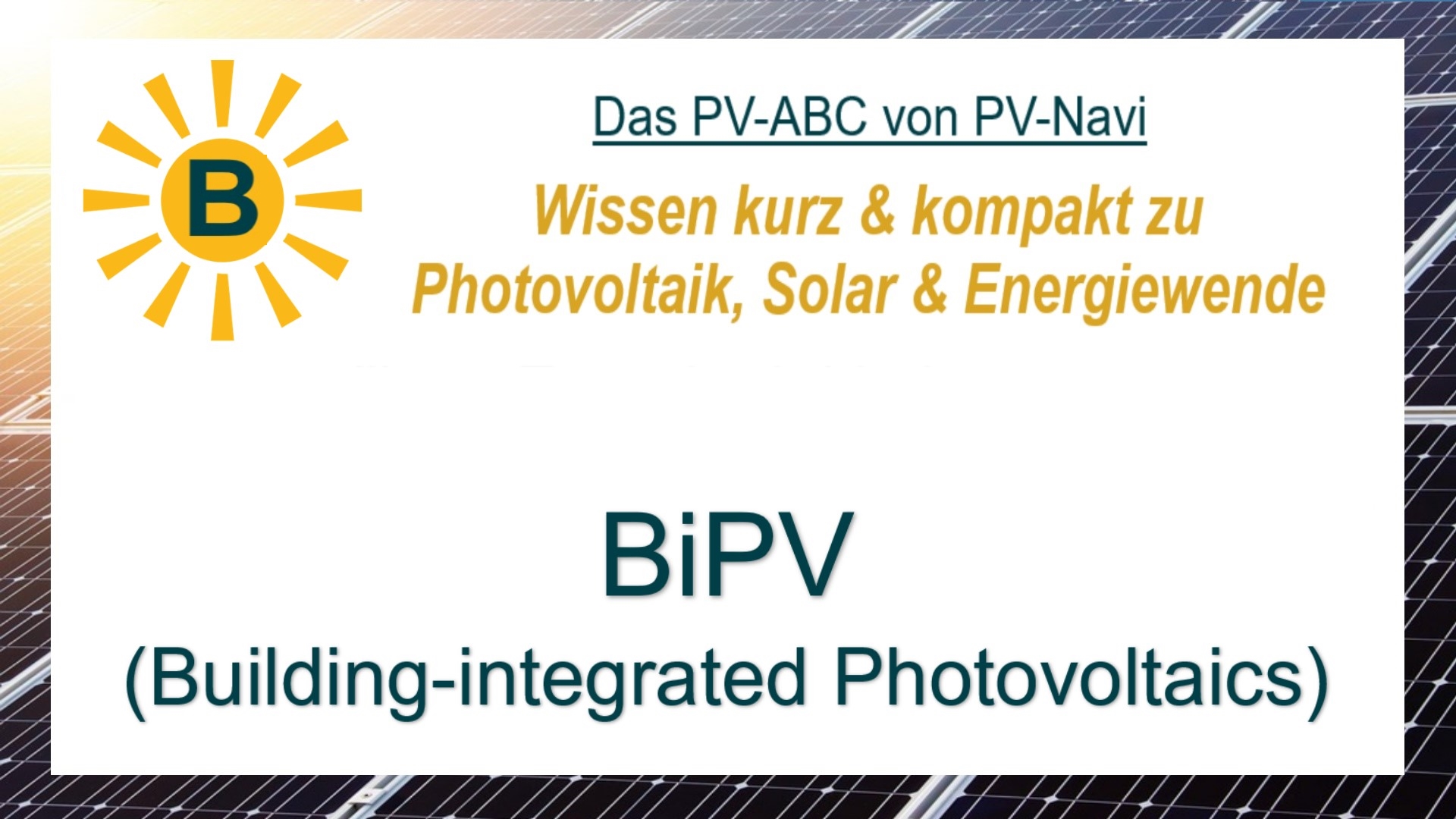 Das Bild zeigt den Begriff „BiPV“ als Titelbild im Zusammenhang mit Architektur und Solartechnik.
