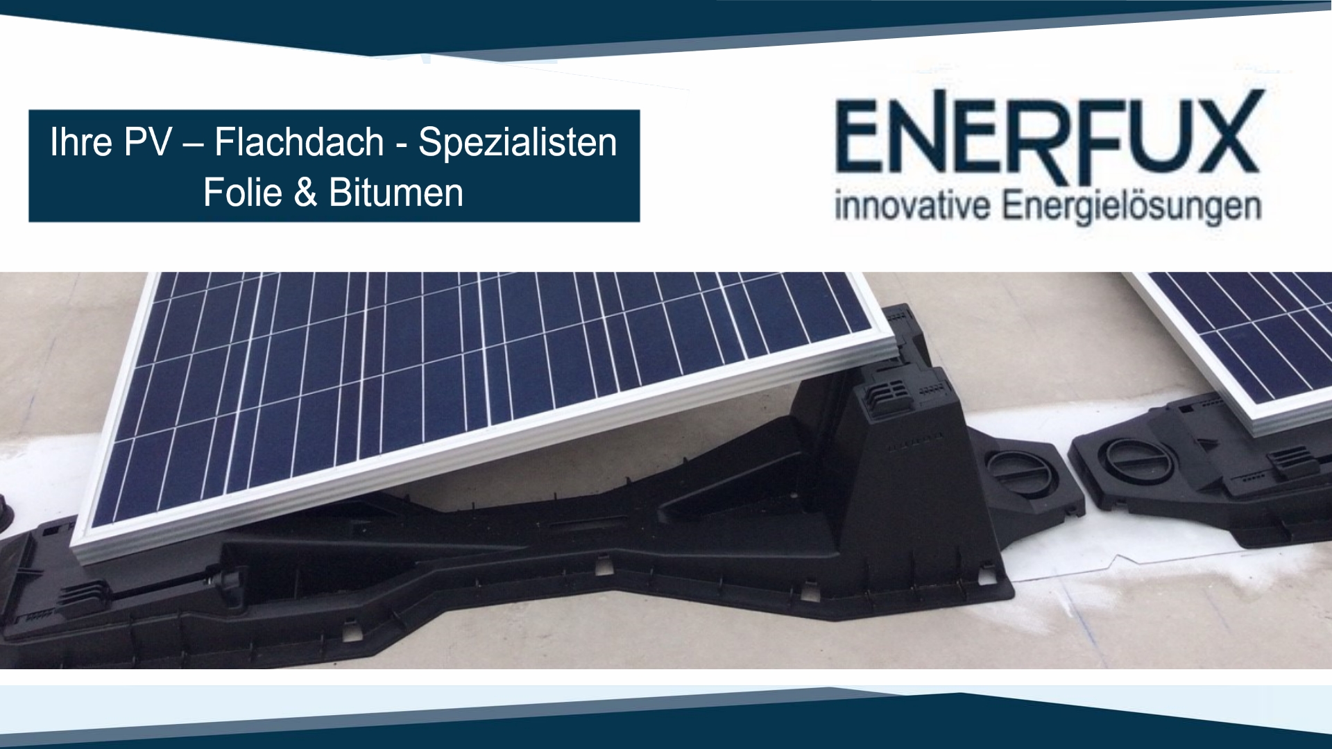 ENERFUX Logo neben einem speziellen Photovoltaik-Montagesystem für Bitumen- und Folienflachdächer