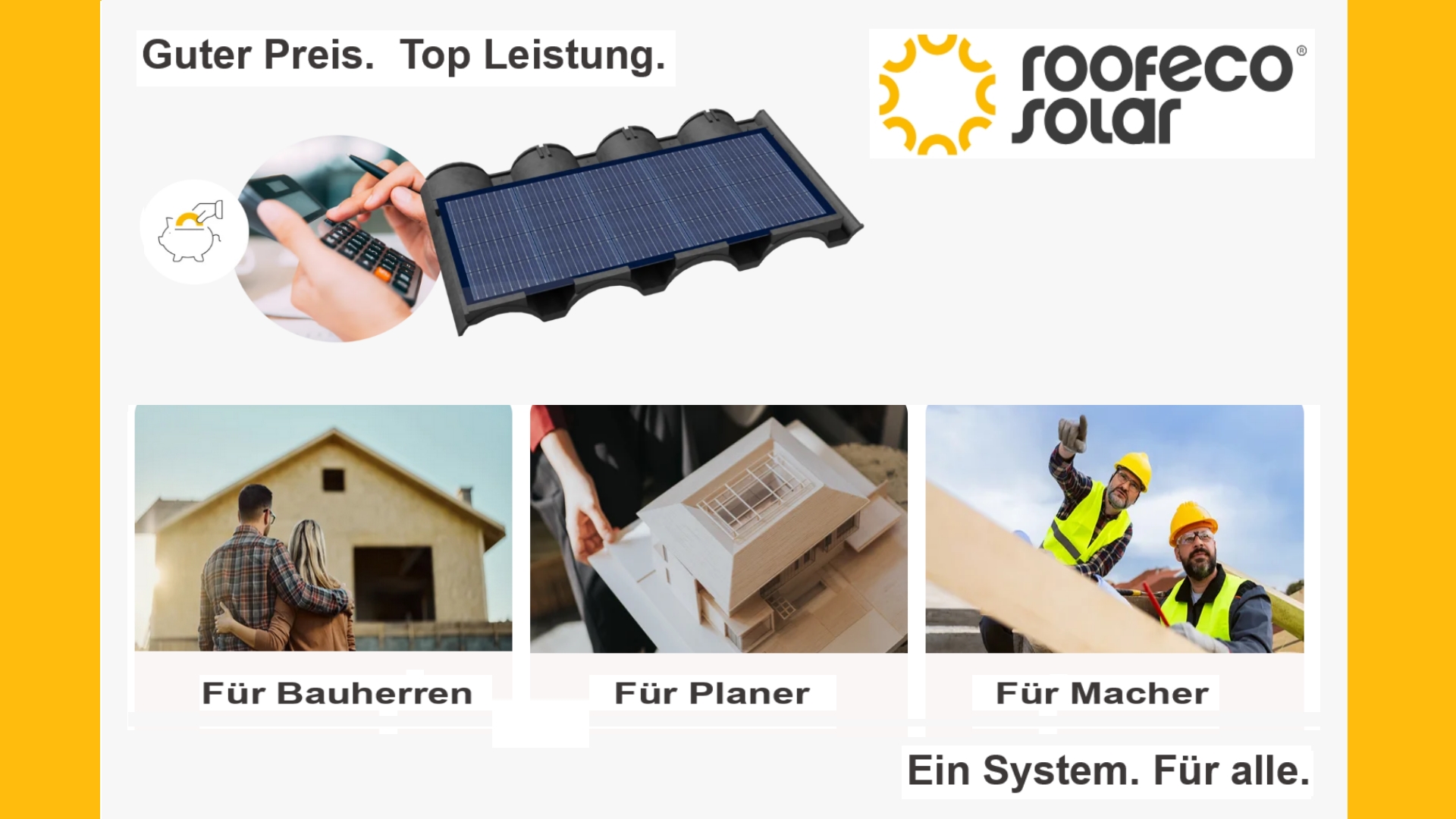 Werbeslogan und Bilder: Roofeco bietet ein Systemdach für Bauherren, Planer und Handwerksprofis