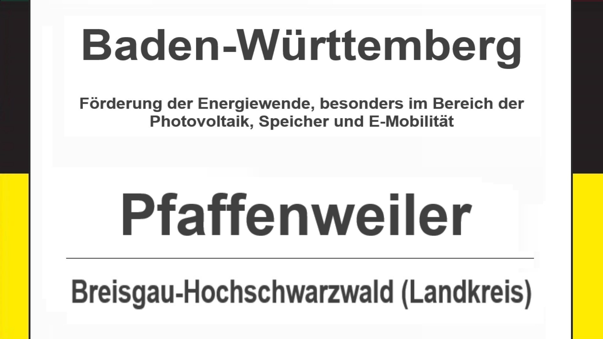 Text auf diesem Bild: Pfaffenweiler im Landkreis Breisgau-Hochschwarzwald, Baden-Württemberg – Förderungen zur Energiewende, besonders für Photovoltaikanlagen, Speicher und E-Mobilität