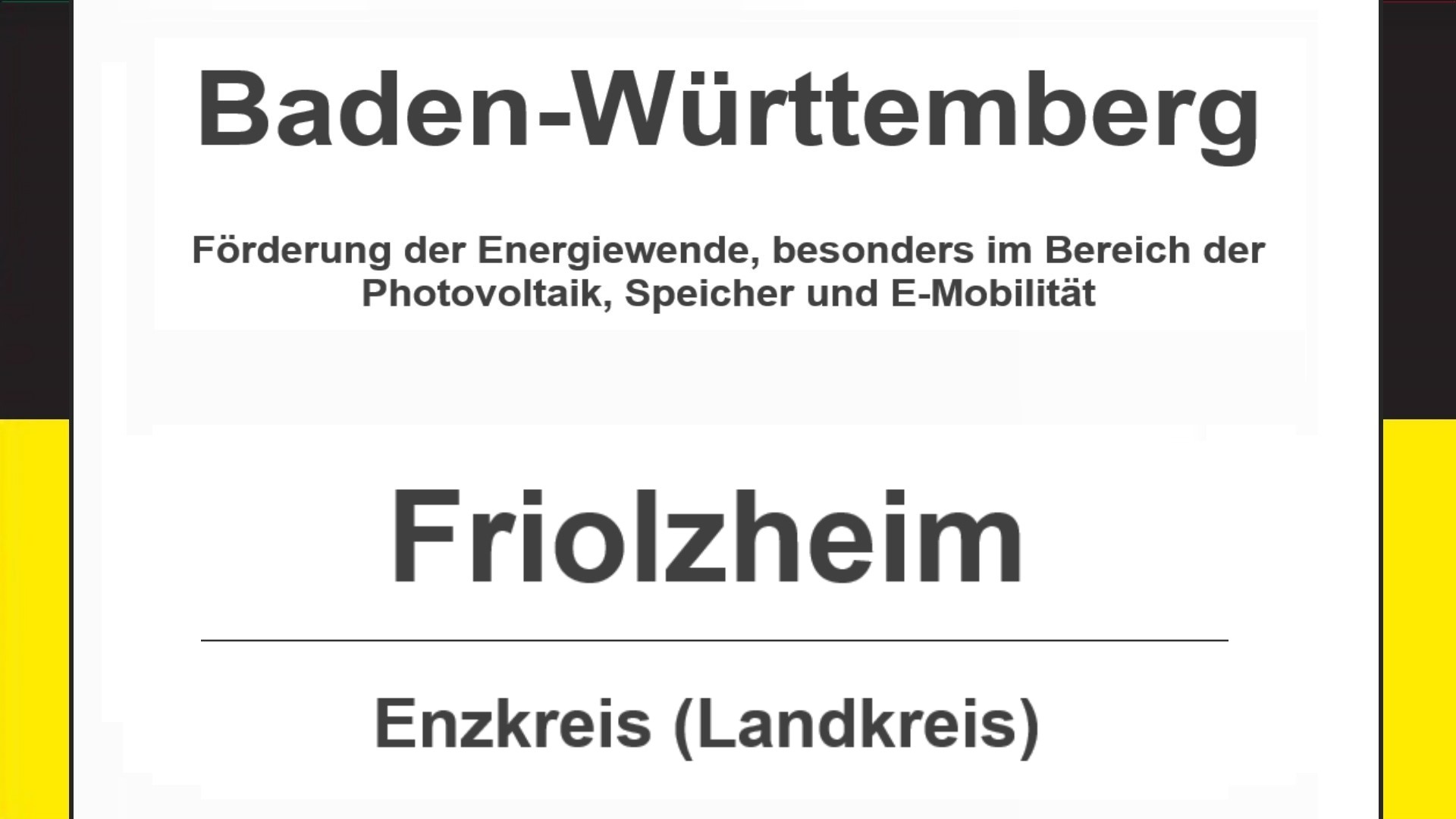 Text auf diesem Bild: Friolzheim im Enzkreis, Baden-Württemberg, Förderungen zur Energiewende, besonders für Photovoltaikanlagen, Speicher und E-Mobilität