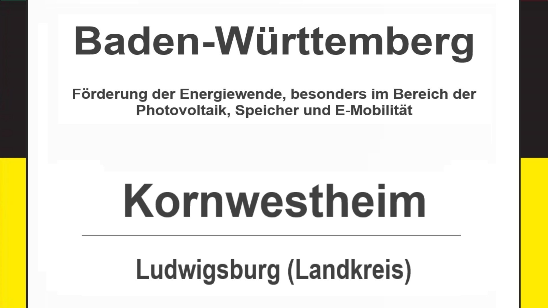 Text auf diesem Bild: Kornwestheim im Landkreis Ludwigsburg, Baden-Württemberg, Förderungen zur Energiewende, besonders für Photovoltaikanlagen, Speicher und E-Mobilität