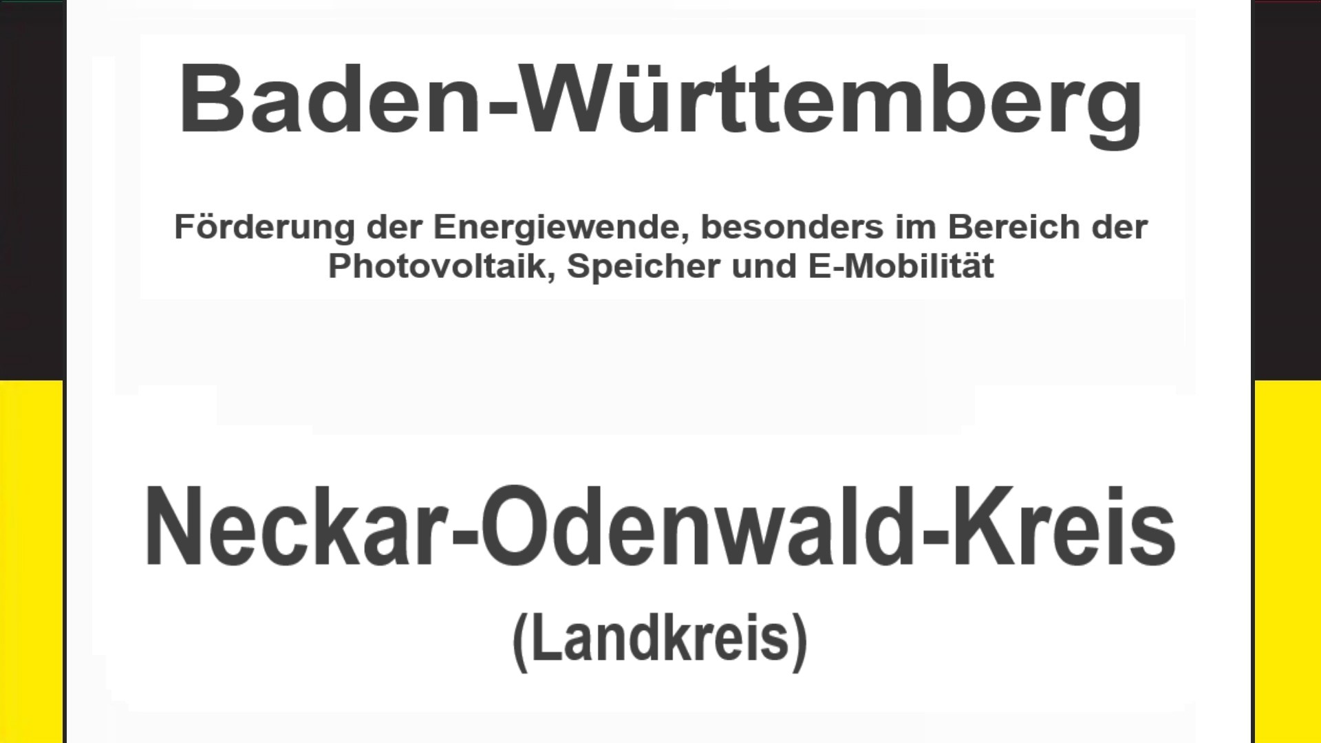 Text auf einem Bild: Baden-Württemberg, Neckar-Odenwald-Kreis, Förderungen zur Energiewende, besonders für Photovoltaikanlagen, Speicher und E-Mobilität.