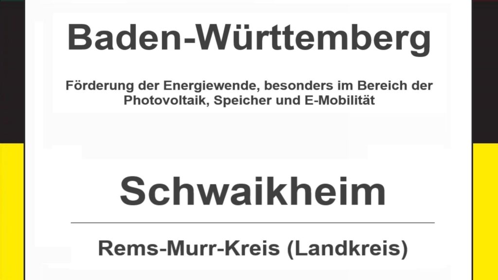 Text auf diesem Bild: Gemeinde im Rems-Murr-Kreis, Baden-Württemberg, Förderungen zur Energiewende, besonders für Photovoltaikanlagen, Speicher und E-Mobilität