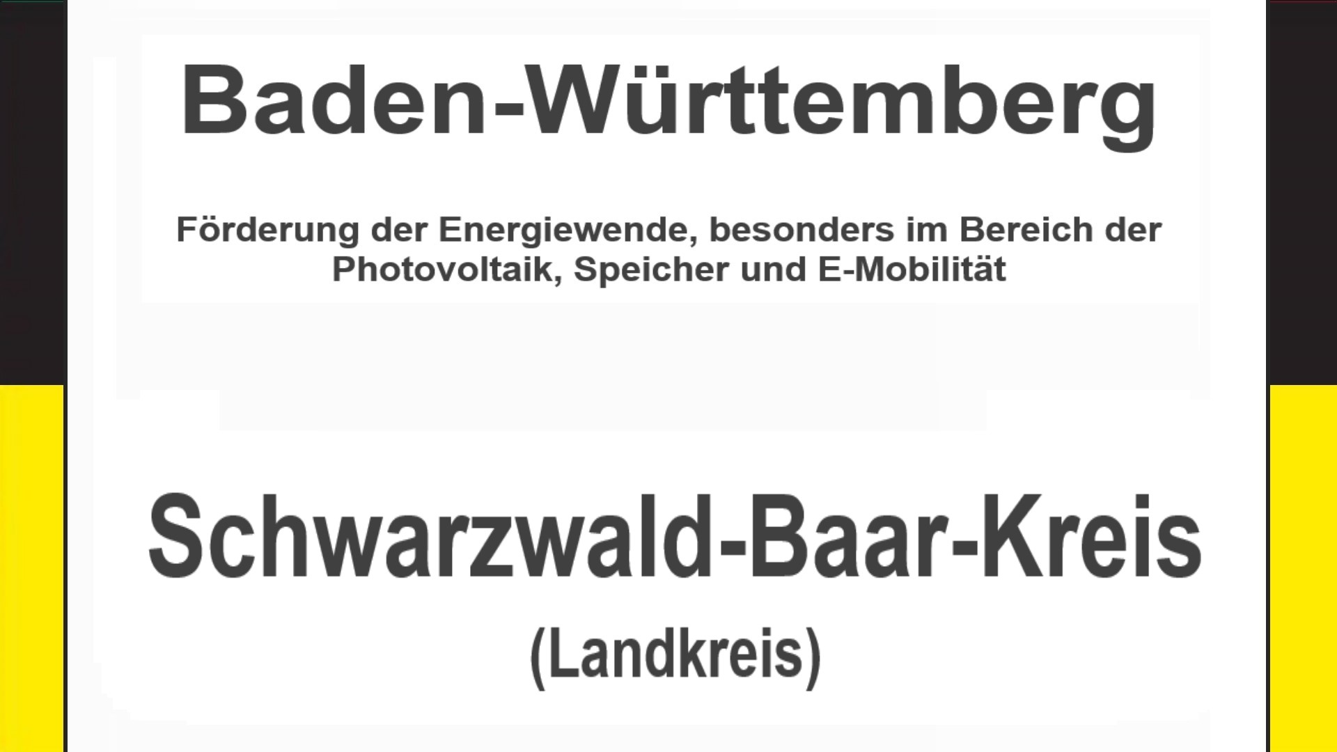 Text auf einem Bild: Baden-Württemberg, Schwarzwald-Baar-Kreis, Förderungen zur Energiewende, besonders für Photovoltaikanlagen, Speicher und E-Mobilität