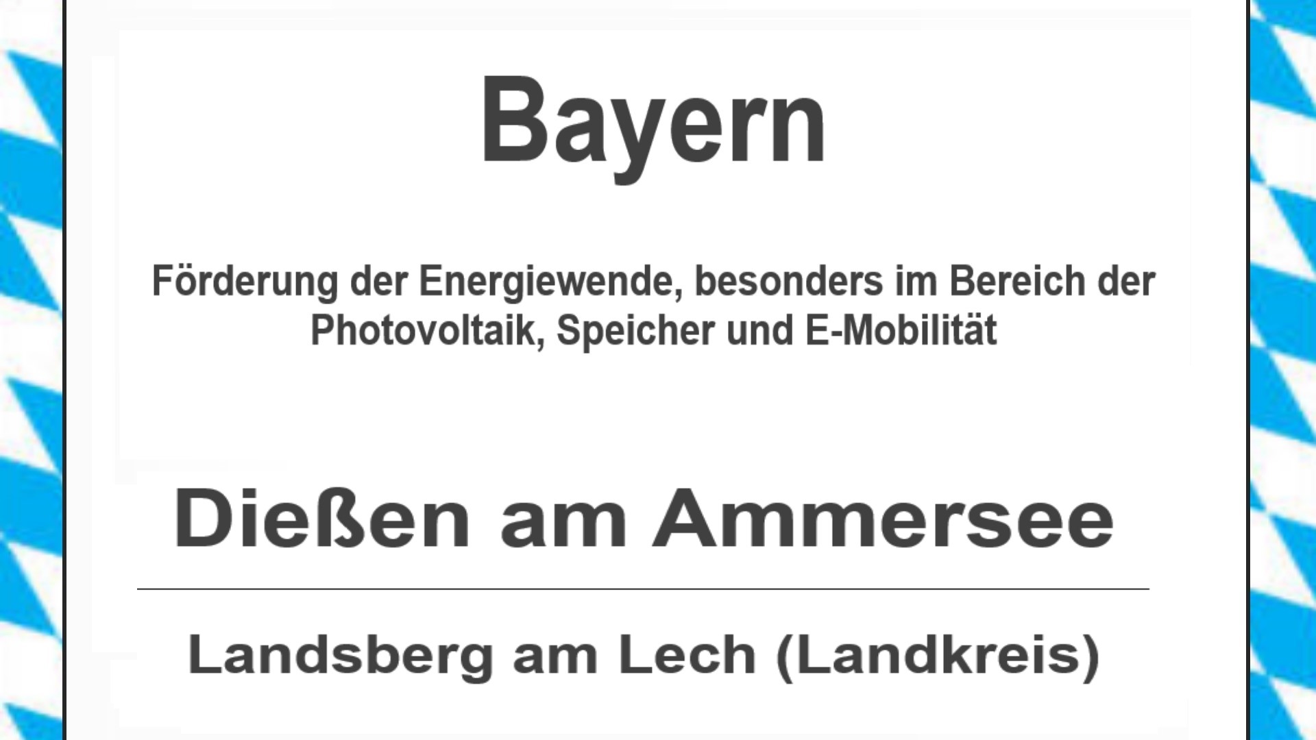 Text auf diesem Bild: Gemeinde Dießen am Ammersee im Landkreis Landsberg am Lech, Bayern, Förderungen zur Energiewende, besonders für Photovoltaikanlagen, Speicher und E-Mobilität.
