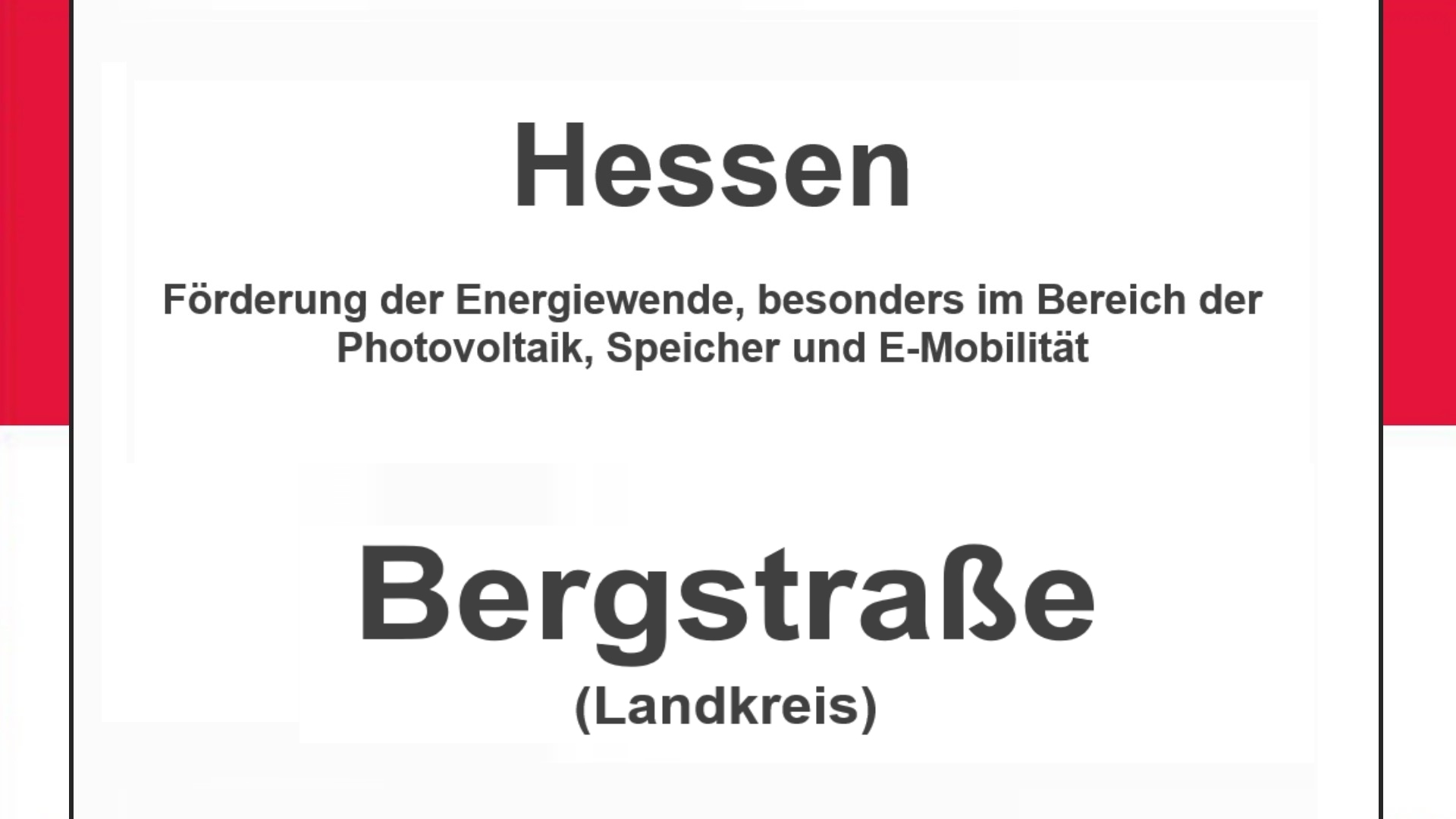 Text auf einem Bild: Hessen, Landkreis Bergstraße, Förderungen zur Energiewende, besonders für Photovoltaikanlagen, Speicher und E-Mobilität.