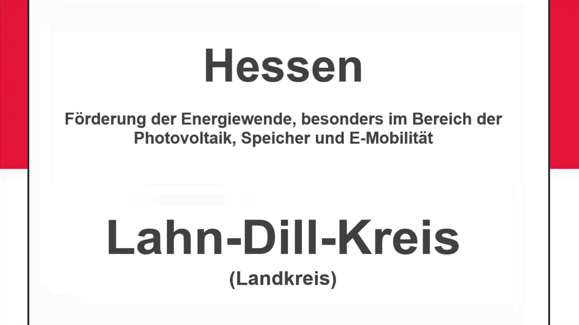 Text auf einem Bild: Hessen, Lahn-Dill-Kreis, Förderungen zur Energiewende, besonders für Photovoltaikanlagen, Speicher und E-Mobilität.