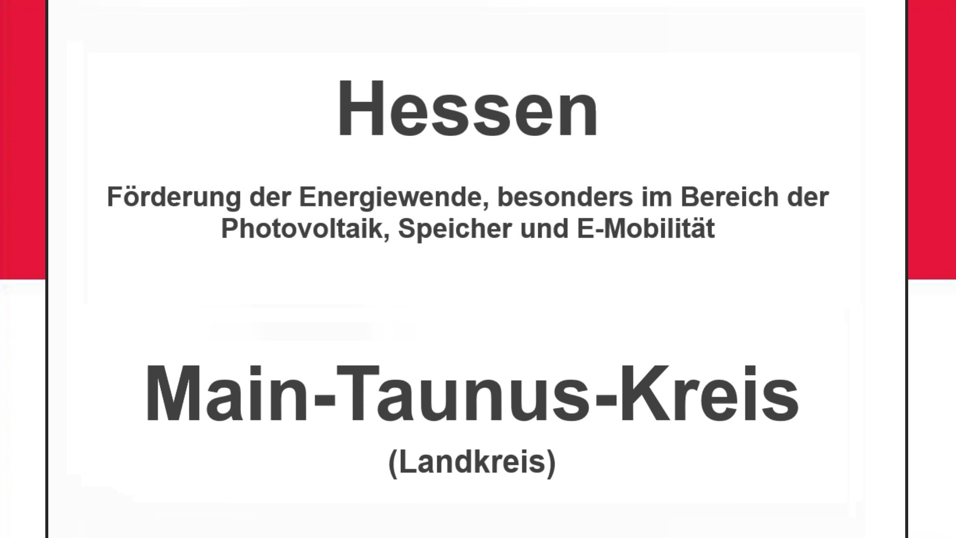 Text auf einem Bild: Hessen, Main-Taunus-Kreis, Förderungen zur Energiewende, besonders für Photovoltaikanlagen, Speicher und E-Mobilität