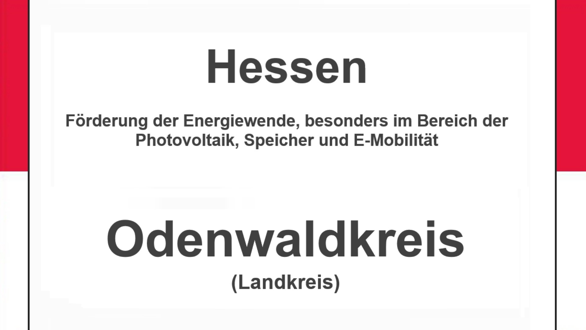 Text auf einem Bild: Hessen, Odenwaldkreis, Förderungen zur Energiewende, besonders für Photovoltaikanlagen, Speicher und E-Mobilität.