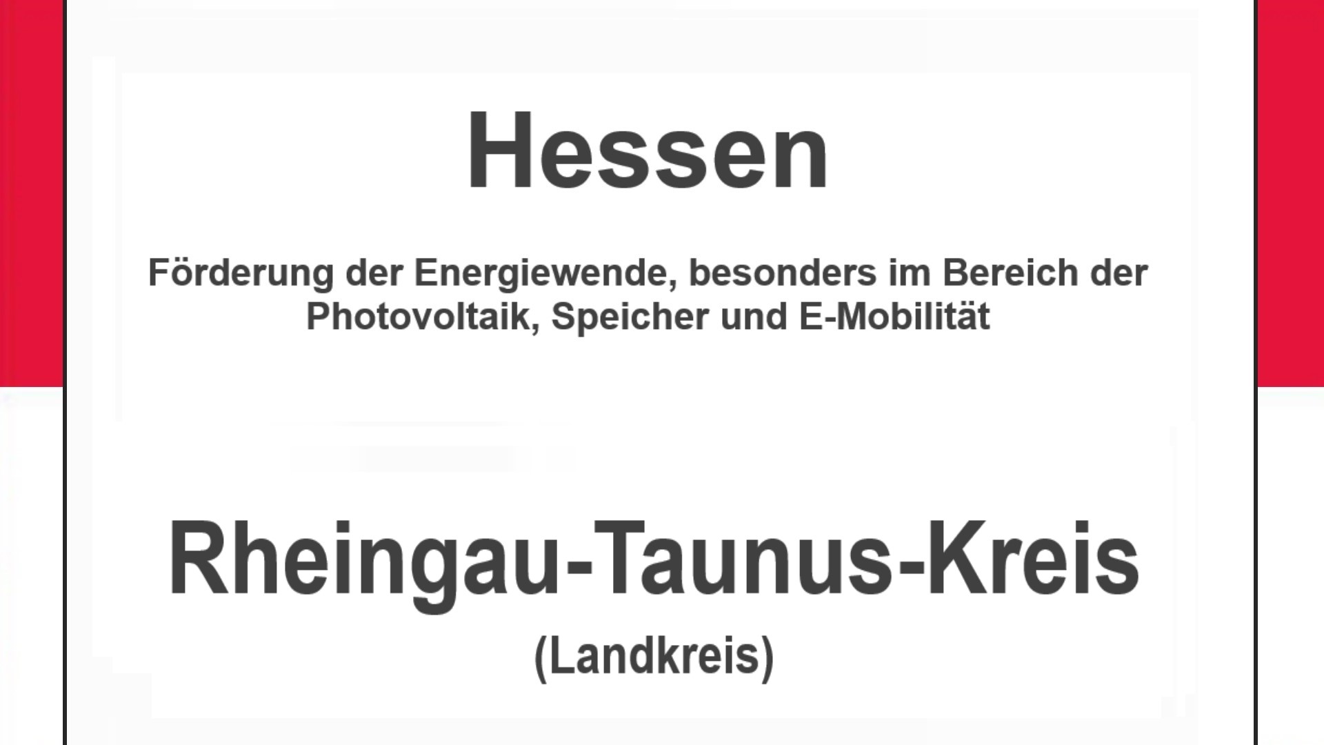 Text auf einem Bild: Hessen, Rheingau-Taunus-Kreis, Förderungen zur Energiewende, besonders für Photovoltaikanlagen, Speicher und E-Mobilität.