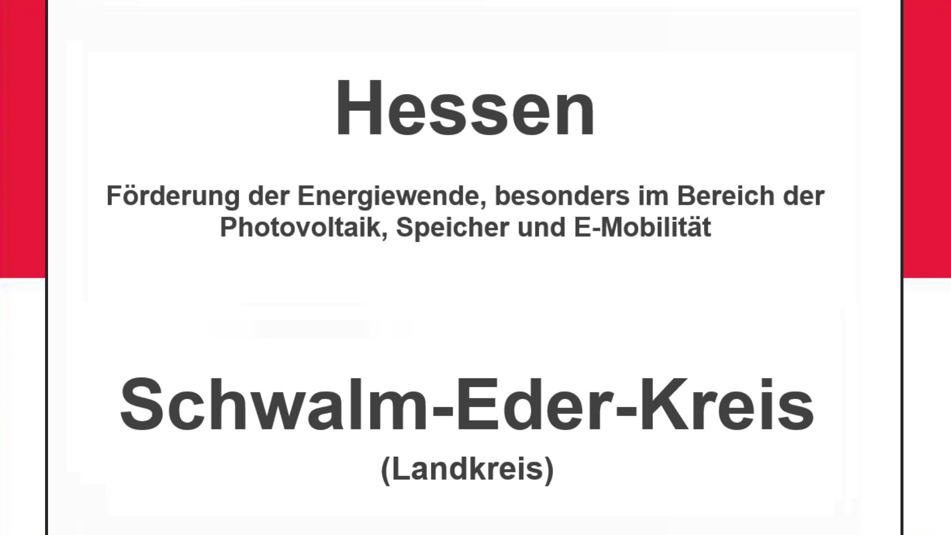 Text auf einem Bild: Hessen, Schwalm-Eder-Kreis, Förderungen zur Energiewende, besonders für Photovoltaikanlagen, Speicher und E-Mobilität.