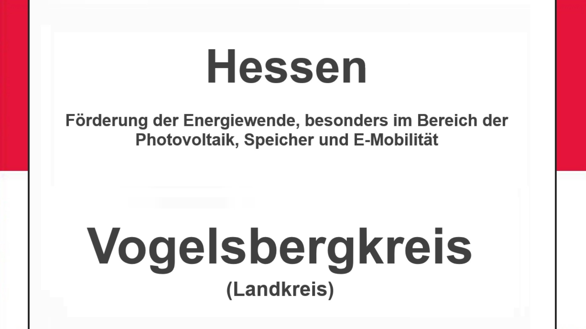 Text auf einem Bild: Hessen, Vogelsbergkreis, Förderungen zur Energiewende, besonders für Photovoltaikanlagen, Speicher und E-Mobilität.