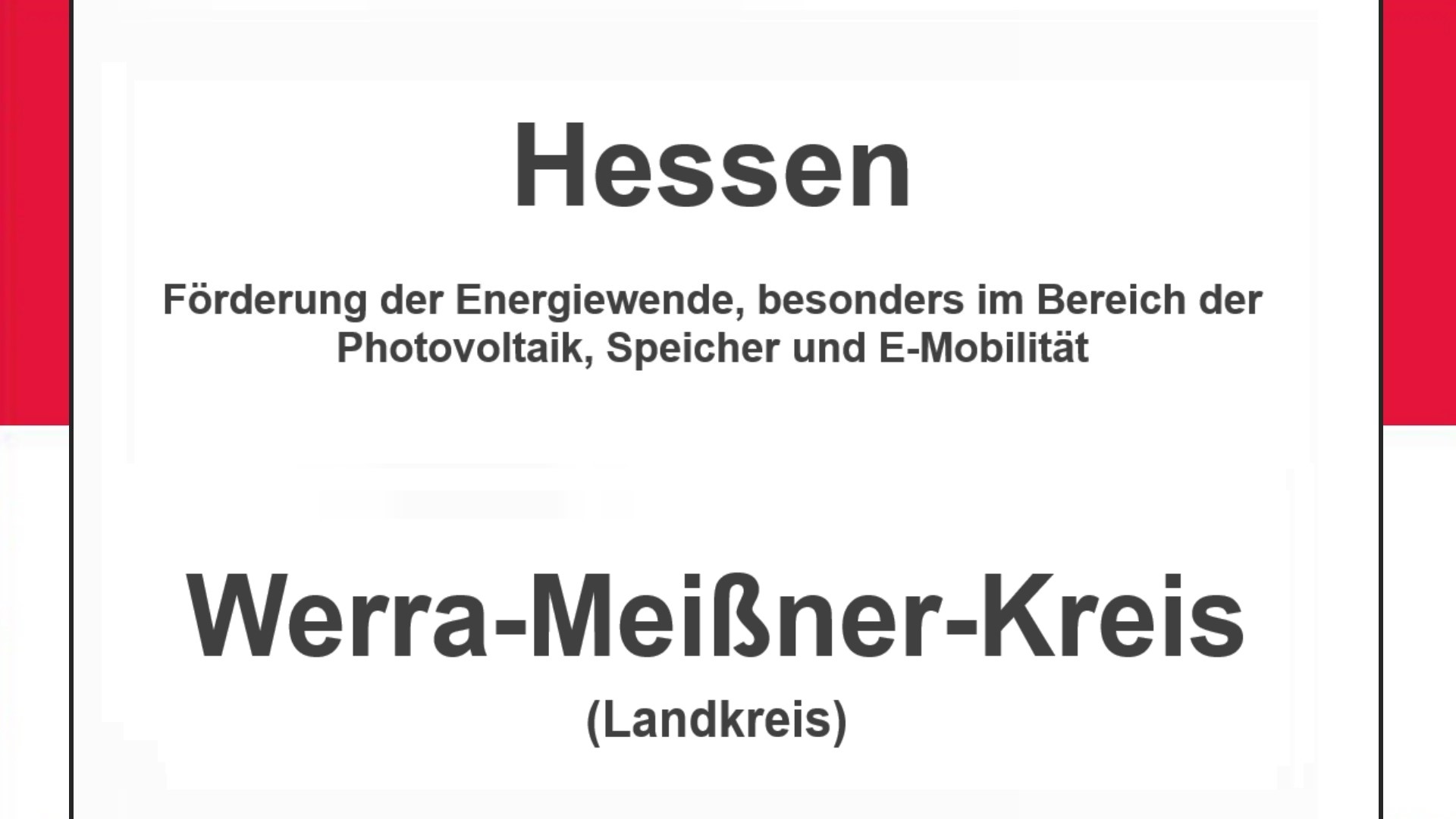 Text auf einem Bild: Hessen, Werra-Meißner-Kreis, Förderungen zur Energiewende, besonders für Photovoltaikanlagen, Speicher und E-Mobilität.
