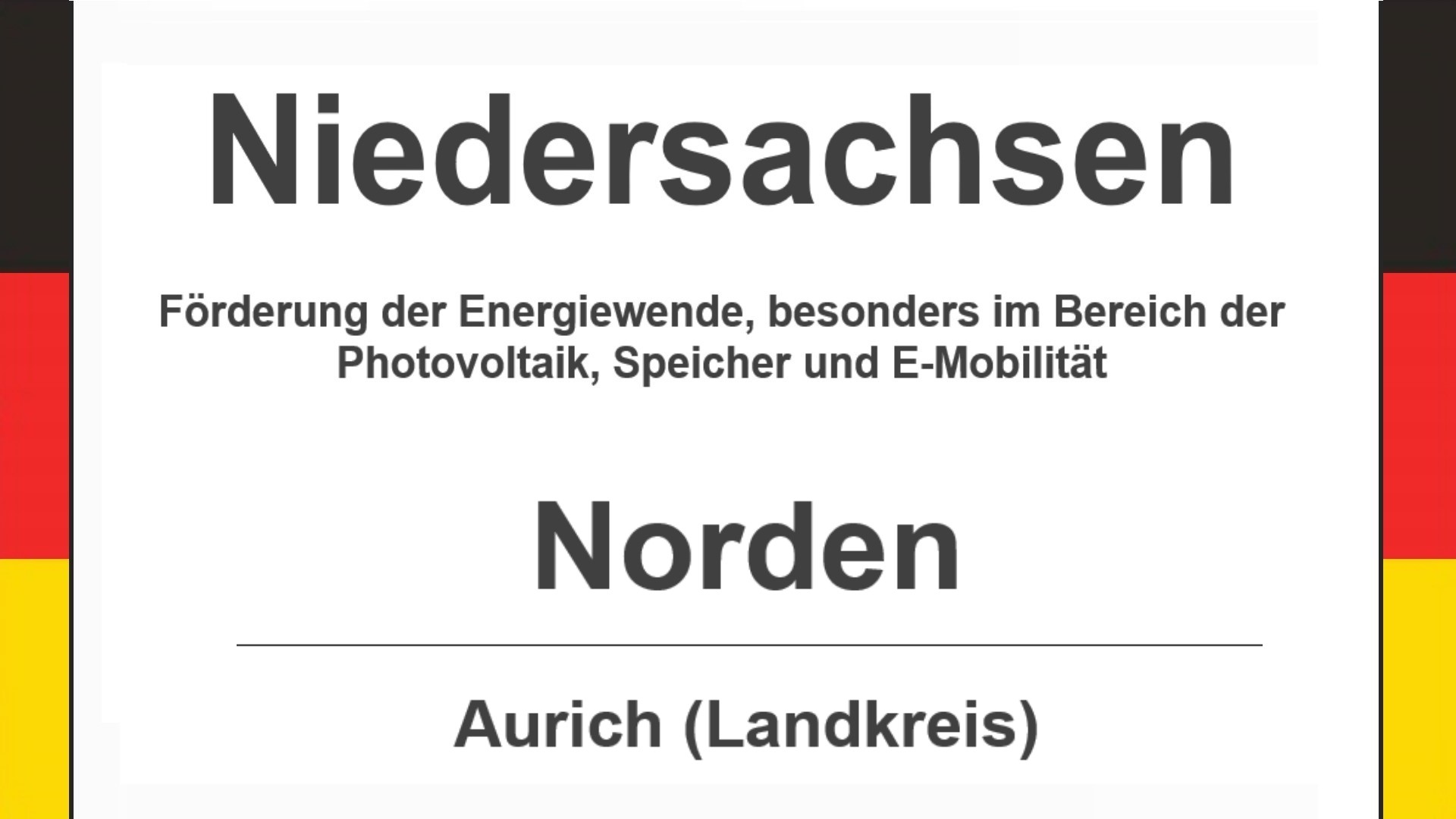 Text auf diesem Bild: Stadt Norden im Landkreis Aurich, Niedersachsen, Förderungen zur Energiewende, besonders für Photovoltaikanlagen, Speicher und E-Mobilität.