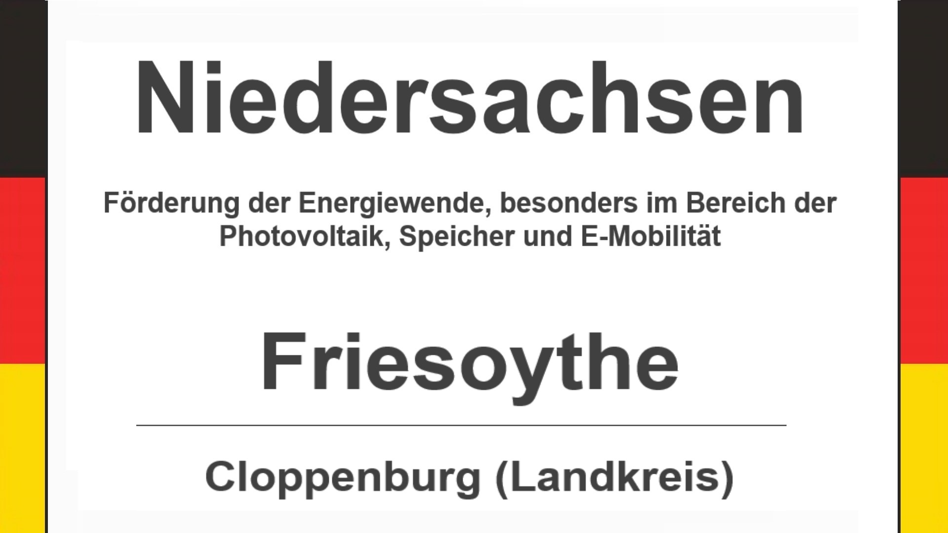 Text auf diesem Bild: Stadt Friesoythe im Landkreis Cloppenburg, Niedersachsen, Förderungen zur Energiewende, besonders für Photovoltaikanlagen, Speicher und E-Mobilität.