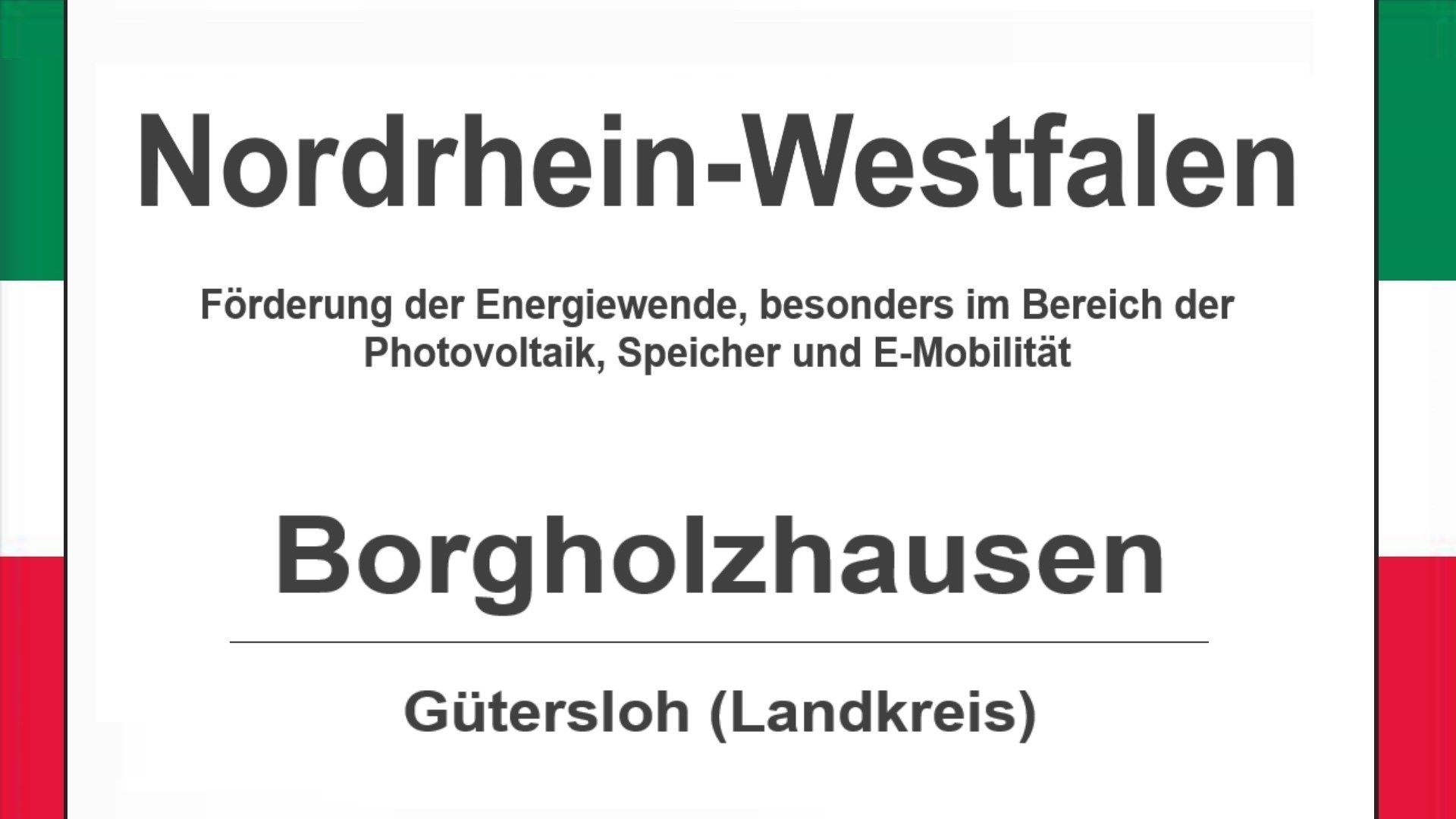 Text auf diesem Bild: Gemeinde Borgholzhausen im Landkreis Gütersloh, Nordrhein-Westfalen, Förderungen zur Energiewende, besonders für Photovoltaikanlagen, Speicher und E-Mobilität.