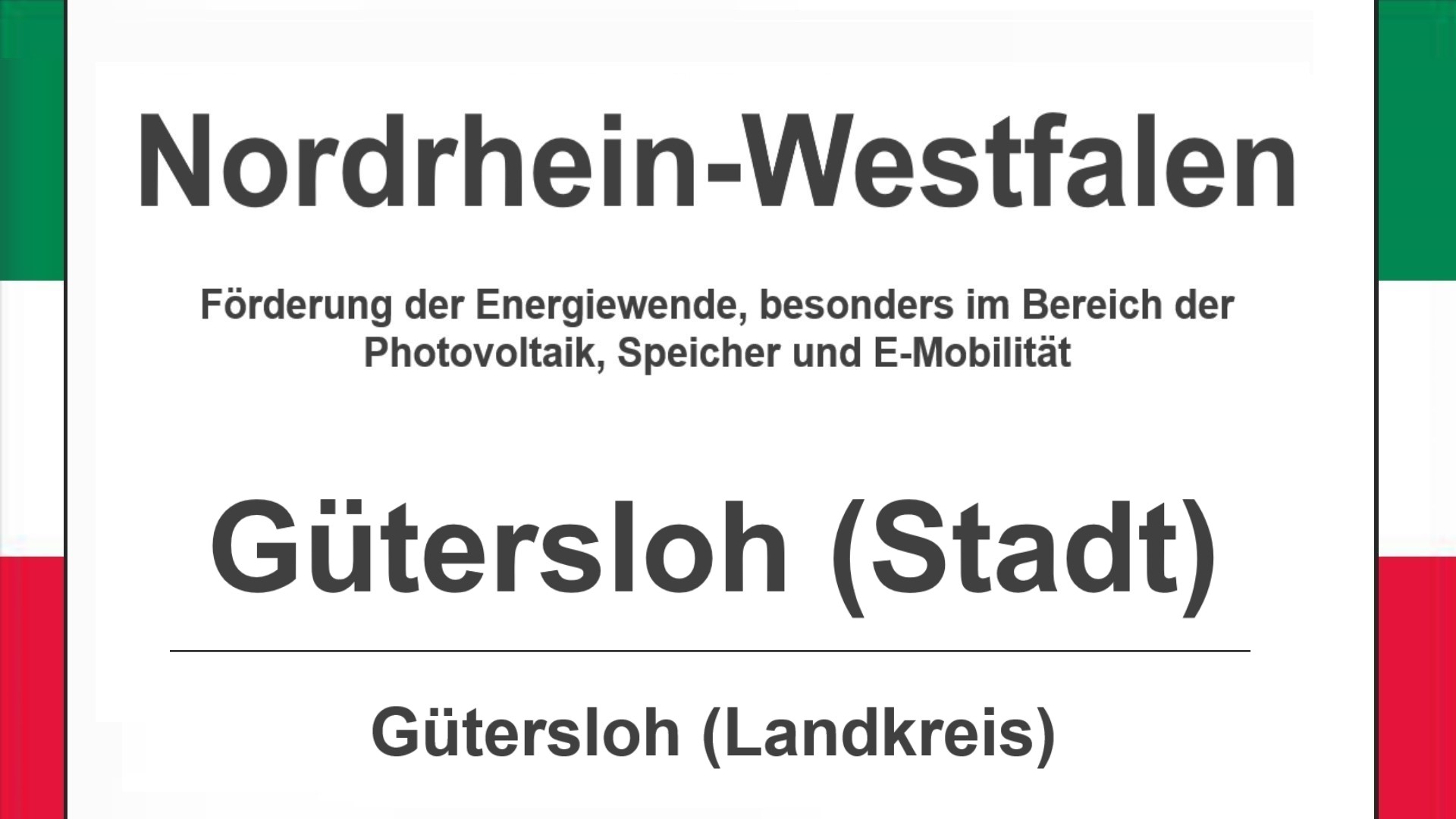 Text auf diesem Bild: Gemeinde Stadt Gütersloh im Landkreis Gütersloh, Nordrhein-Westfalen, Förderungen zur Energiewende, besonders für Photovoltaikanlagen, Speicher und E-Mobilität.