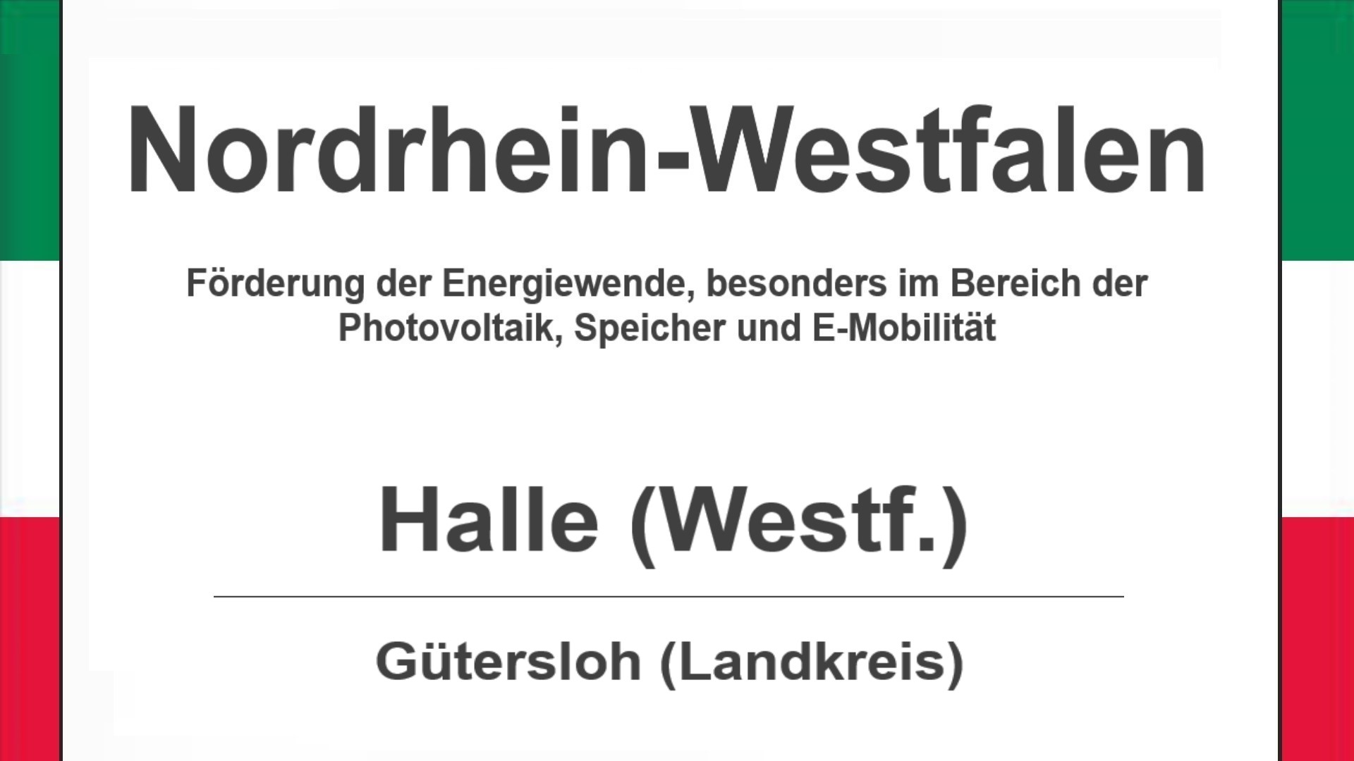 Text auf diesem Bild: Gemeinde Halle (Westf.) im Landkreis Gütersloh, Nordrhein-Westfalen, Förderungen zur Energiewende, besonders für Photovoltaikanlagen, Speicher und E-Mobilität.