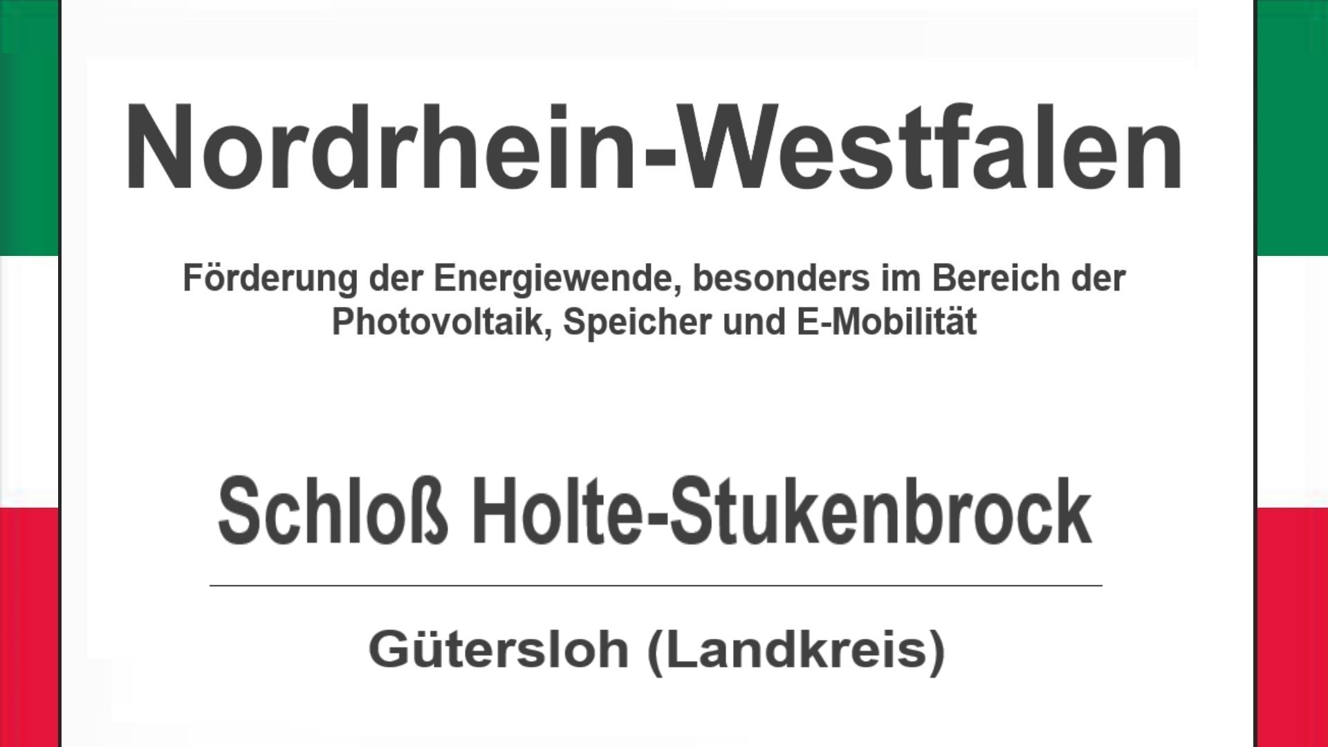 Text auf diesem Bild: Gemeinde Schloß Holte-Stukenbrock im Landkreis Gütersloh, Nordrhein-Westfalen, Förderungen zur Energiewende, besonders für Photovoltaikanlagen, Speicher und E-Mobilität.