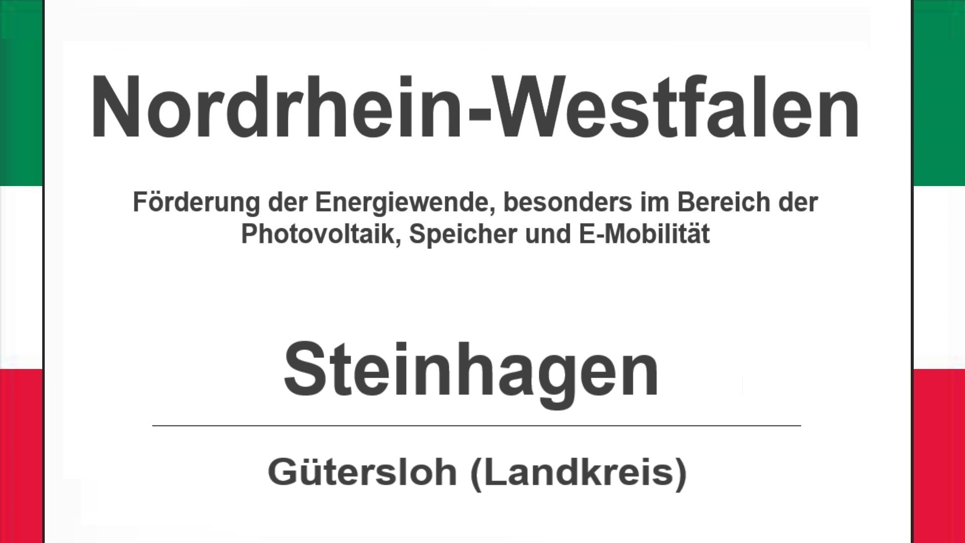 Text auf diesem Bild: Gemeinde Steinhagen im Landkreis Gütersloh, Nordrhein-Westfalen, Förderungen zur Energiewende, besonders für Photovoltaikanlagen, Speicher und E-Mobilität.