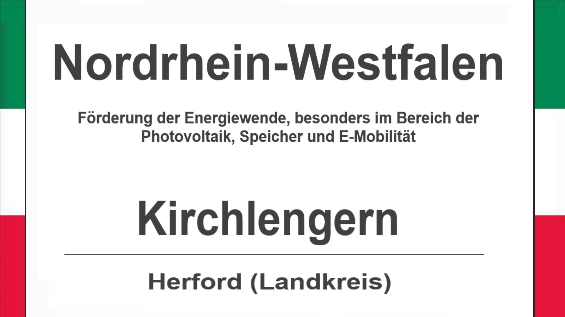 Text auf diesem Bild: Gemeinde Kirchlengern im Landkreis Herford, Nordrhein-Westfalen, Förderungen zur Energiewende, besonders für Photovoltaikanlagen, Speicher und E-Mobilität.