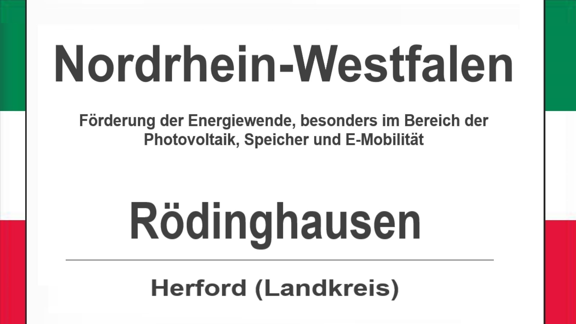 Text auf diesem Bild: Gemeinde Rödinghausen im Landkreis Herford, Nordrhein-Westfalen, Förderungen zur Energiewende, besonders für Photovoltaikanlagen, Speicher und E-Mobilität.