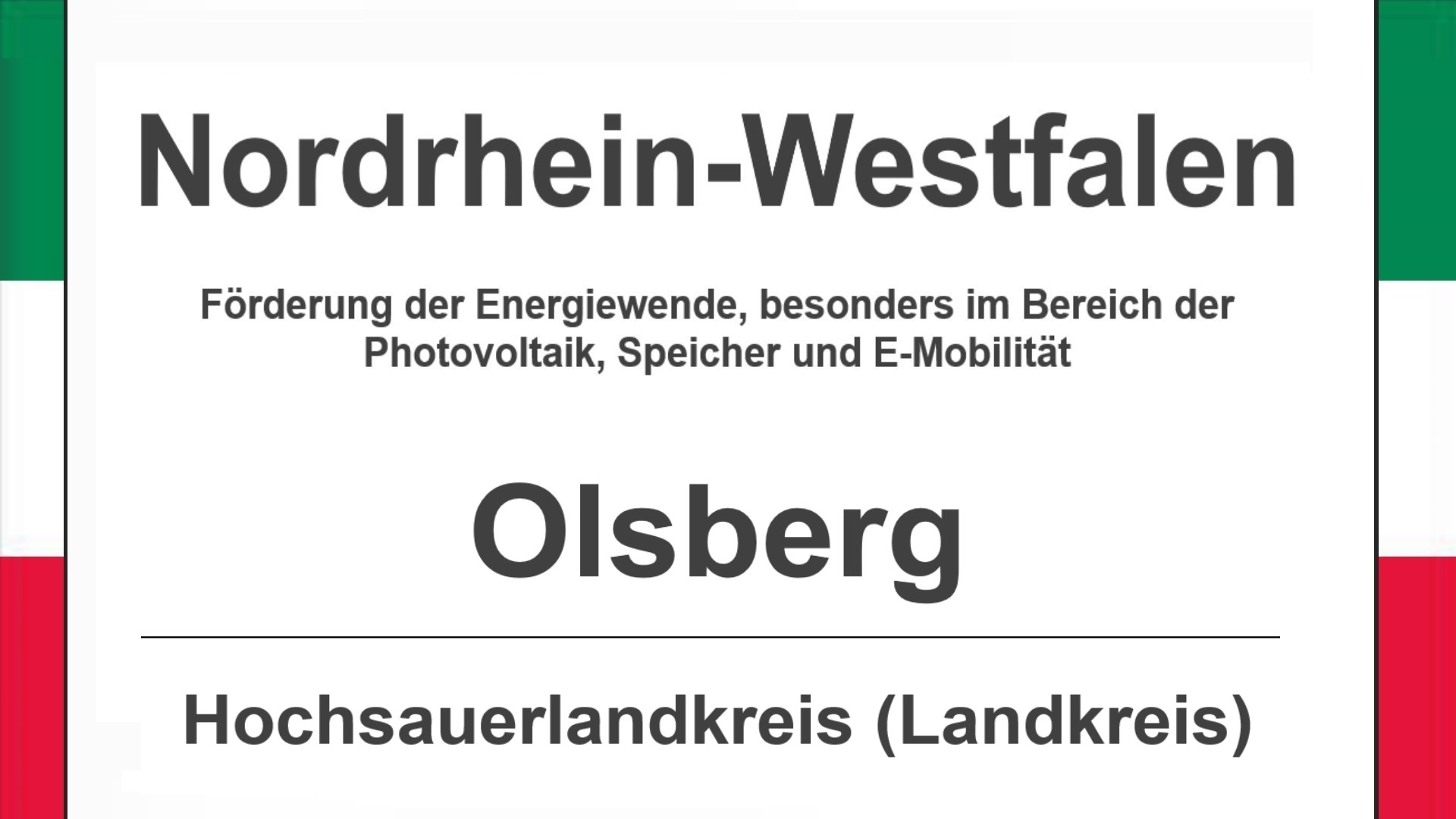 Text auf diesem Bild: Gemeinde Olsberg im Hochsauerlandkreis, Nordrhein-Westfalen, Förderungen zur Energiewende, besonders für Photovoltaikanlagen, Speicher und E-Mobilität.