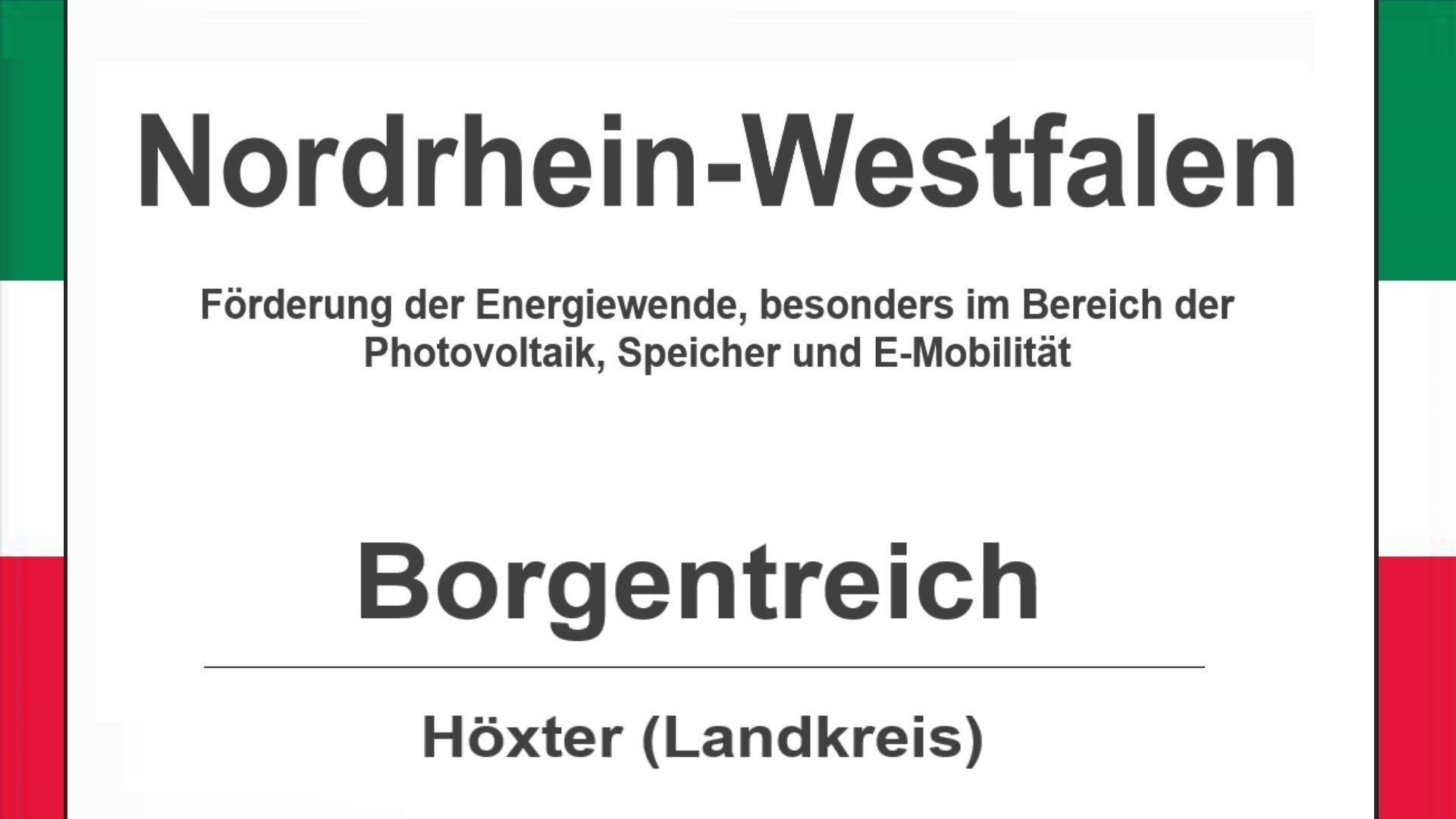 Text auf diesem Bild: Gemeinde Borgentreich im Landkreis Höxter, Nordrhein-Westfalen, Förderungen zur Energiewende, besonders für Photovoltaikanlagen, Speicher und E-Mobilität