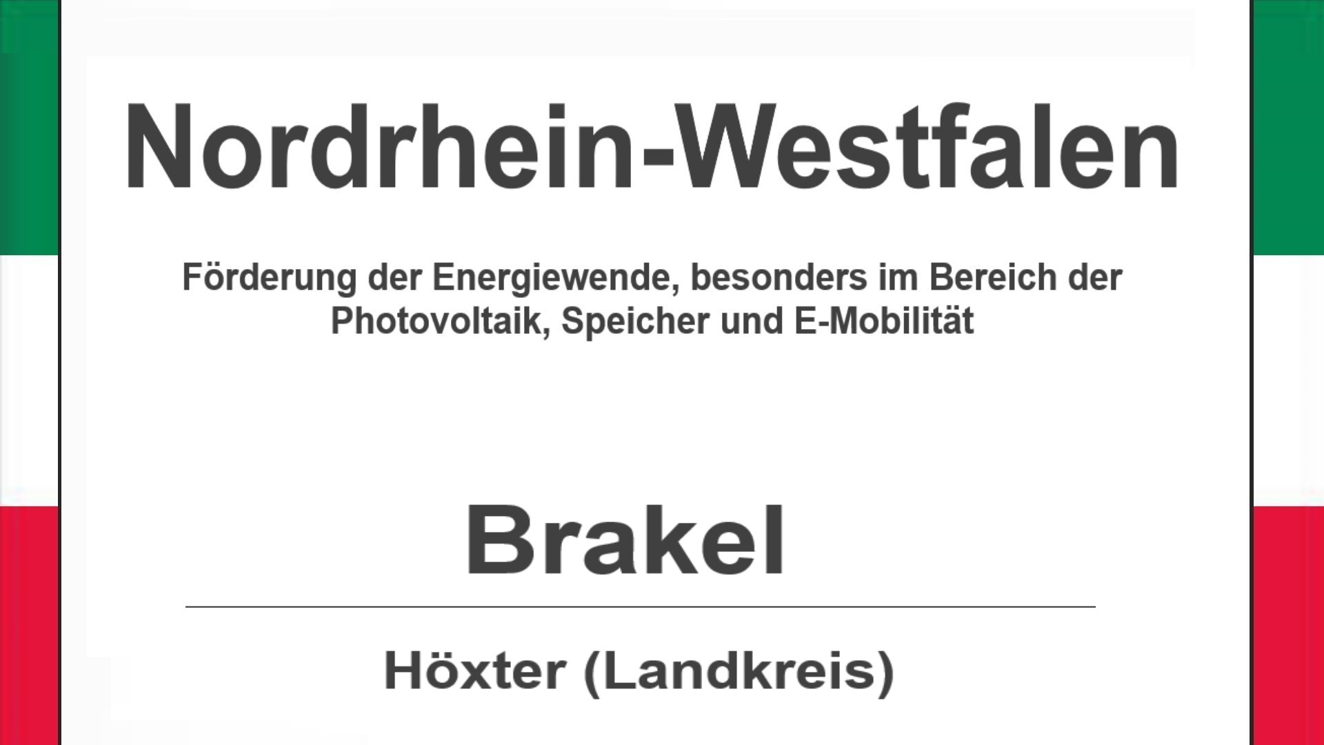 Text auf diesem Bild: Gemeinde Brakel im Landkreis Höxter, Nordrhein-Westfalen, Förderungen zur Energiewende, besonders für Photovoltaikanlagen, Speicher und E-Mobilität