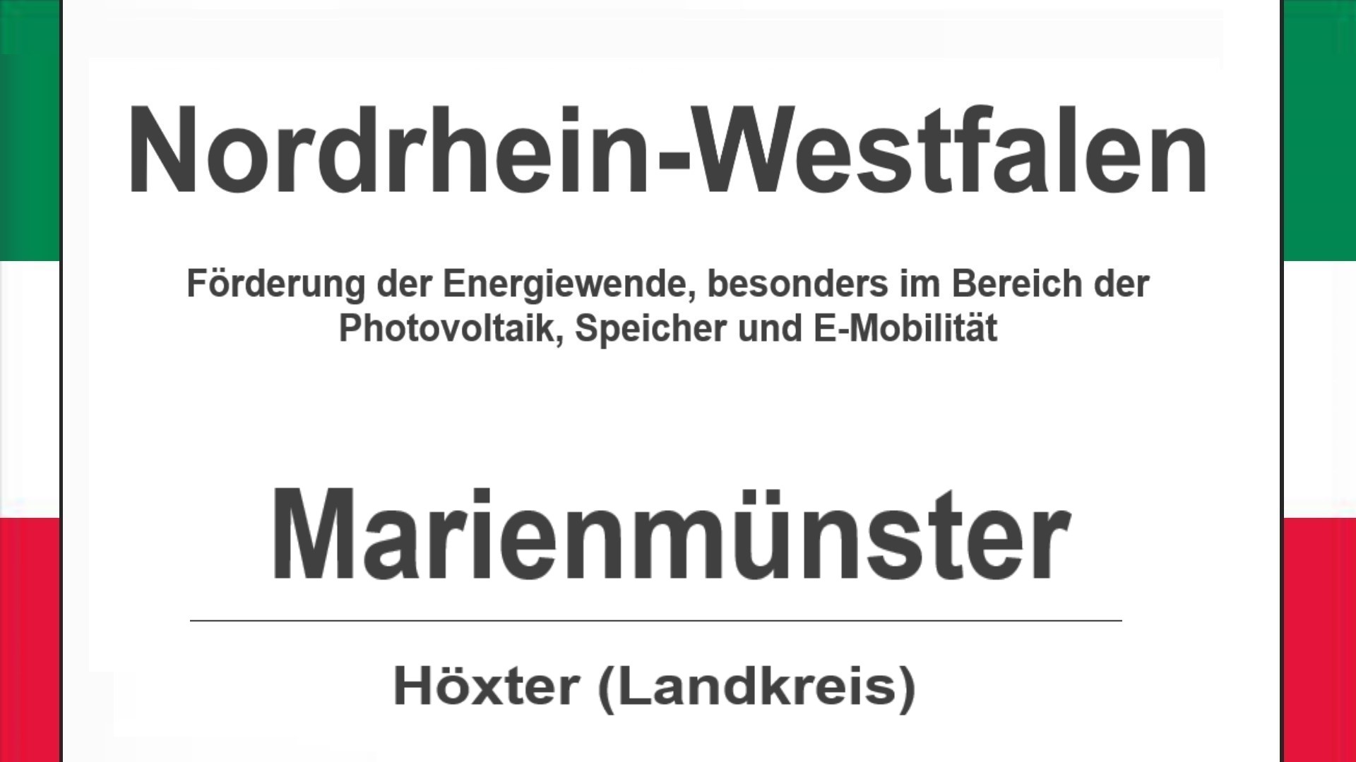 Text auf diesem Bild: Gemeinde Marienmünster im Landkreis Höxter, Nordrhein-Westfalen, Förderungen zur Energiewende, besonders für Photovoltaikanlagen, Speicher und E-Mobilität