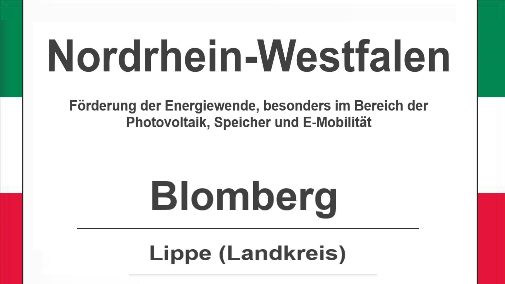 Text auf diesem Bild: Gemeinde Blomberg im Landkreis Lippe, Nordrhein-Westfalen, Förderungen zur Energiewende, besonders für Photovoltaikanlagen, Speicher und E-Mobilität.