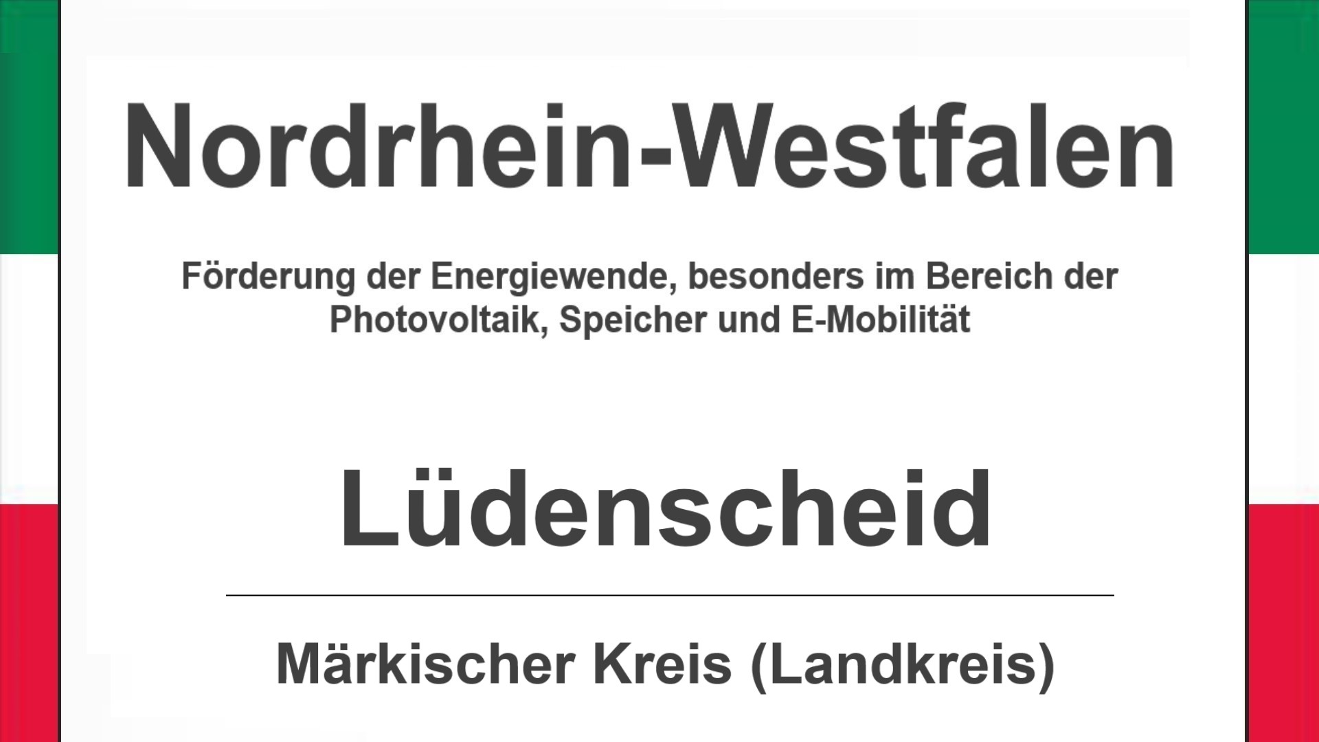 Text auf diesem Bild: Gemeinde Lüdenscheid im Märkischen Kreis, Nordrhein-Westfalen, Förderungen zur Energiewende, besonders für Photovoltaikanlagen, Speicher und E-Mobilität.