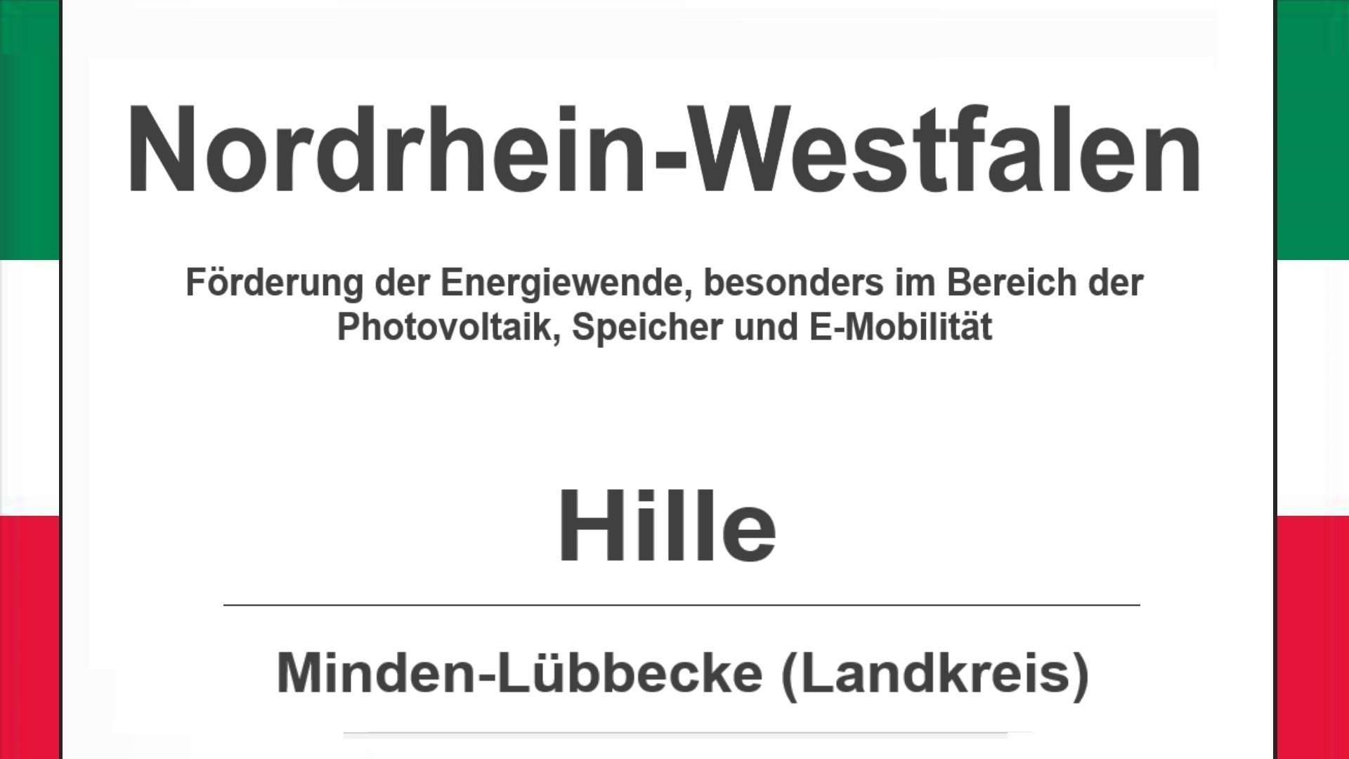 Text auf diesem Bild: Gemeinde Hille im Landkreis Minden-Lübbecke, Nordrhein-Westfalen, Förderungen zur Energiewende, besonders für Photovoltaikanlagen, Speicher und E-Mobilität.