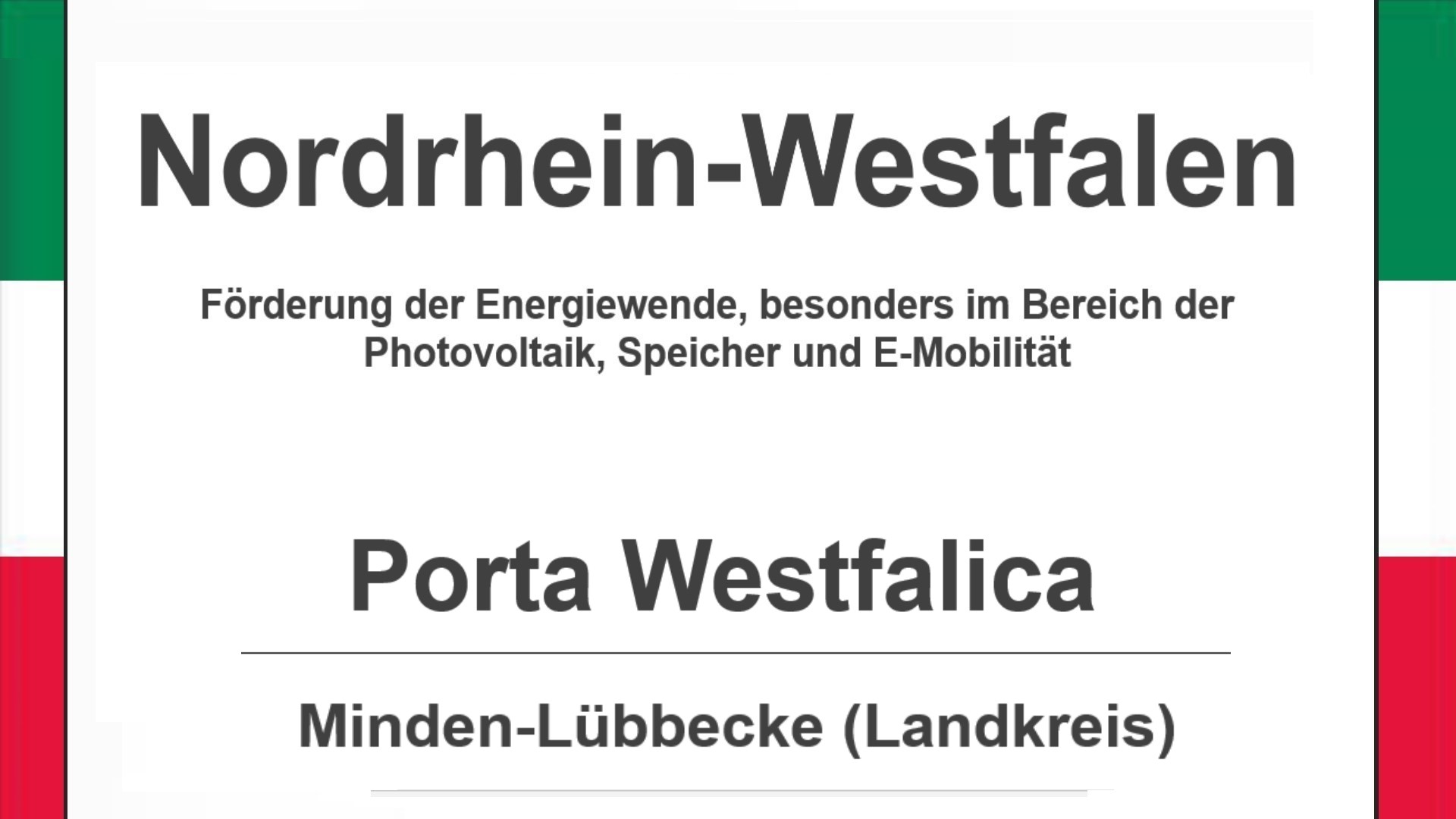 Text auf diesem Bild: Gemeinde Porta Westfalica im Landkreis Minden-Lübbecke, Nordrhein-Westfalen, Förderungen zur Energiewende, besonders für Photovoltaikanlagen, Speicher und E-Mobilität.