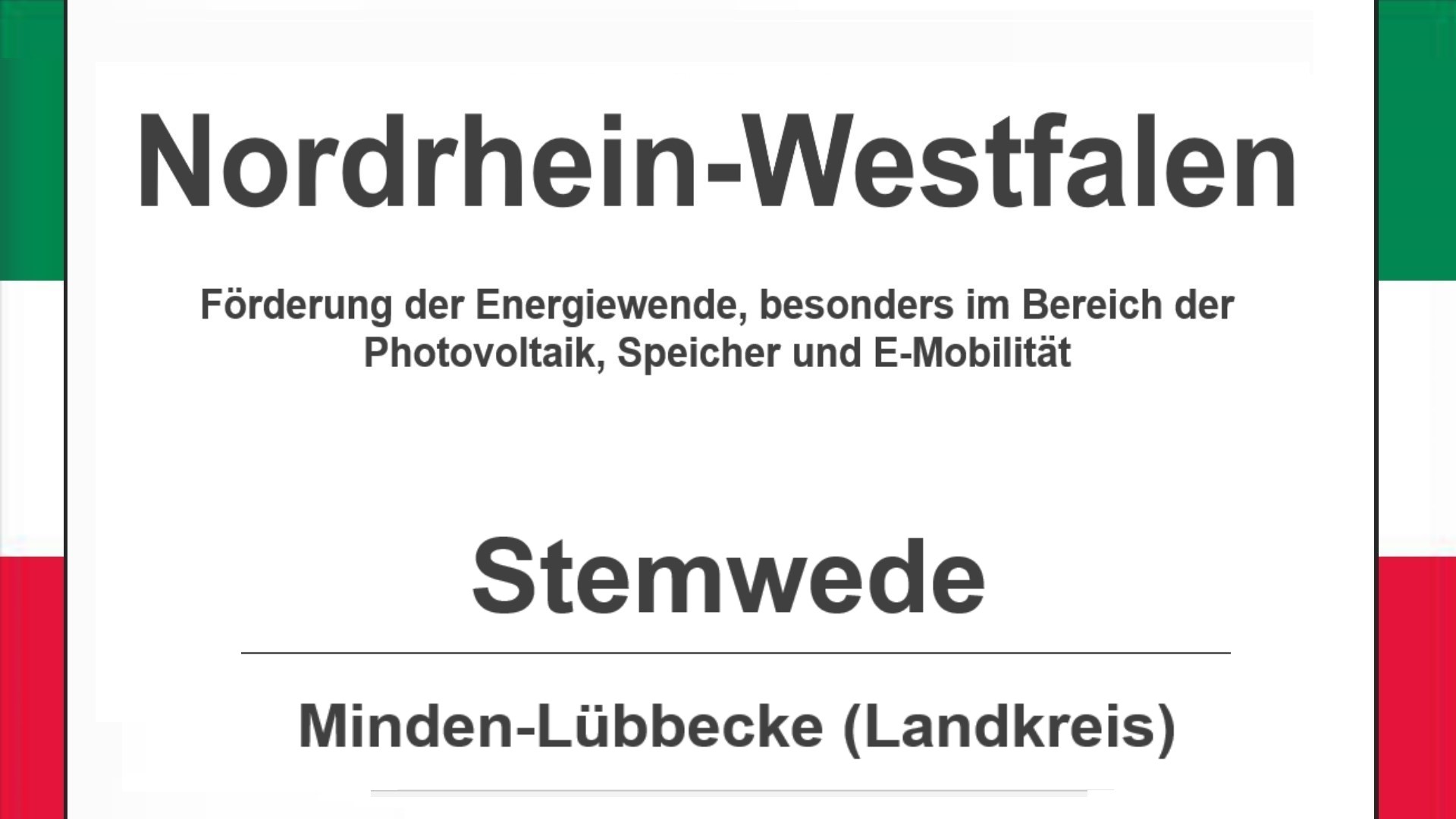 Text auf diesem Bild: Gemeinde Stemwede im Landkreis Minden-Lübbecke, Nordrhein-Westfalen, Förderungen zur Energiewende, besonders für Photovoltaikanlagen, Speicher und E-Mobilität.