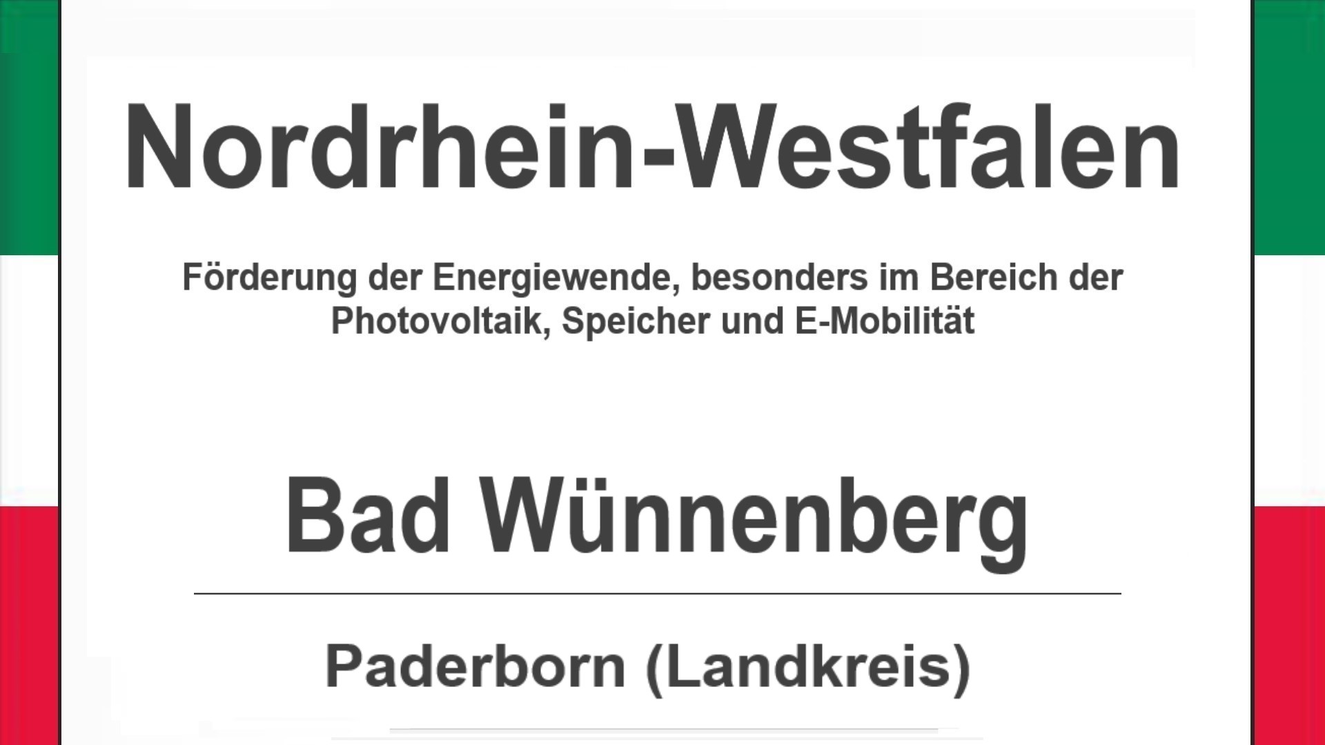 Text auf diesem Bild: Bad Wünnenberg im Landkreis Paderborn, Nordrhein-Westfalen, Förderungen zur Energiewende, besonders für Photovoltaikanlagen, Speicher und E-Mobilität.