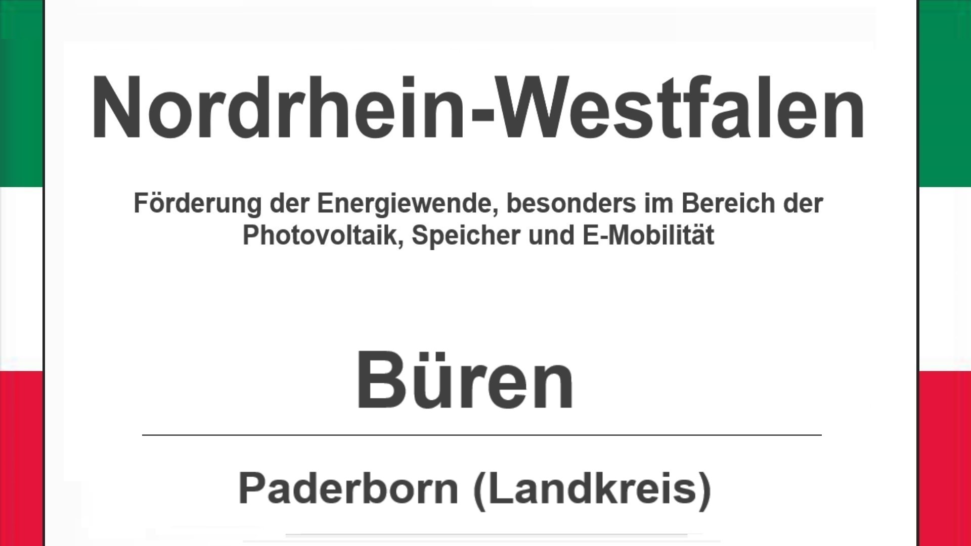 Text auf diesem Bild: Büren im Landkreis Paderborn, Nordrhein-Westfalen, Förderungen zur Energiewende, besonders für Photovoltaikanlagen, Speicher und E-Mobilität.
