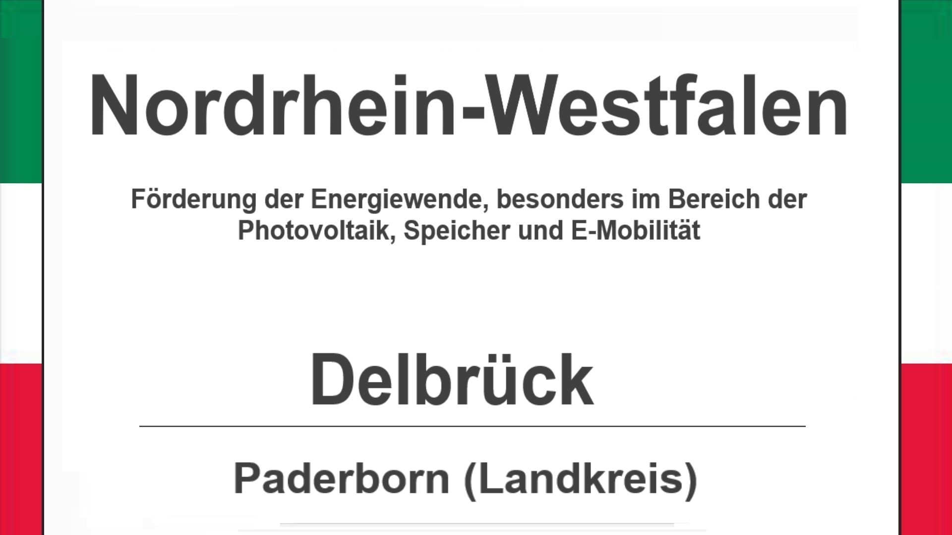 Text auf diesem Bild: Delbrück im Landkreis Paderborn, Nordrhein-Westfalen, Förderungen zur Energiewende, besonders für Photovoltaikanlagen, Speicher und E-Mobilität.
