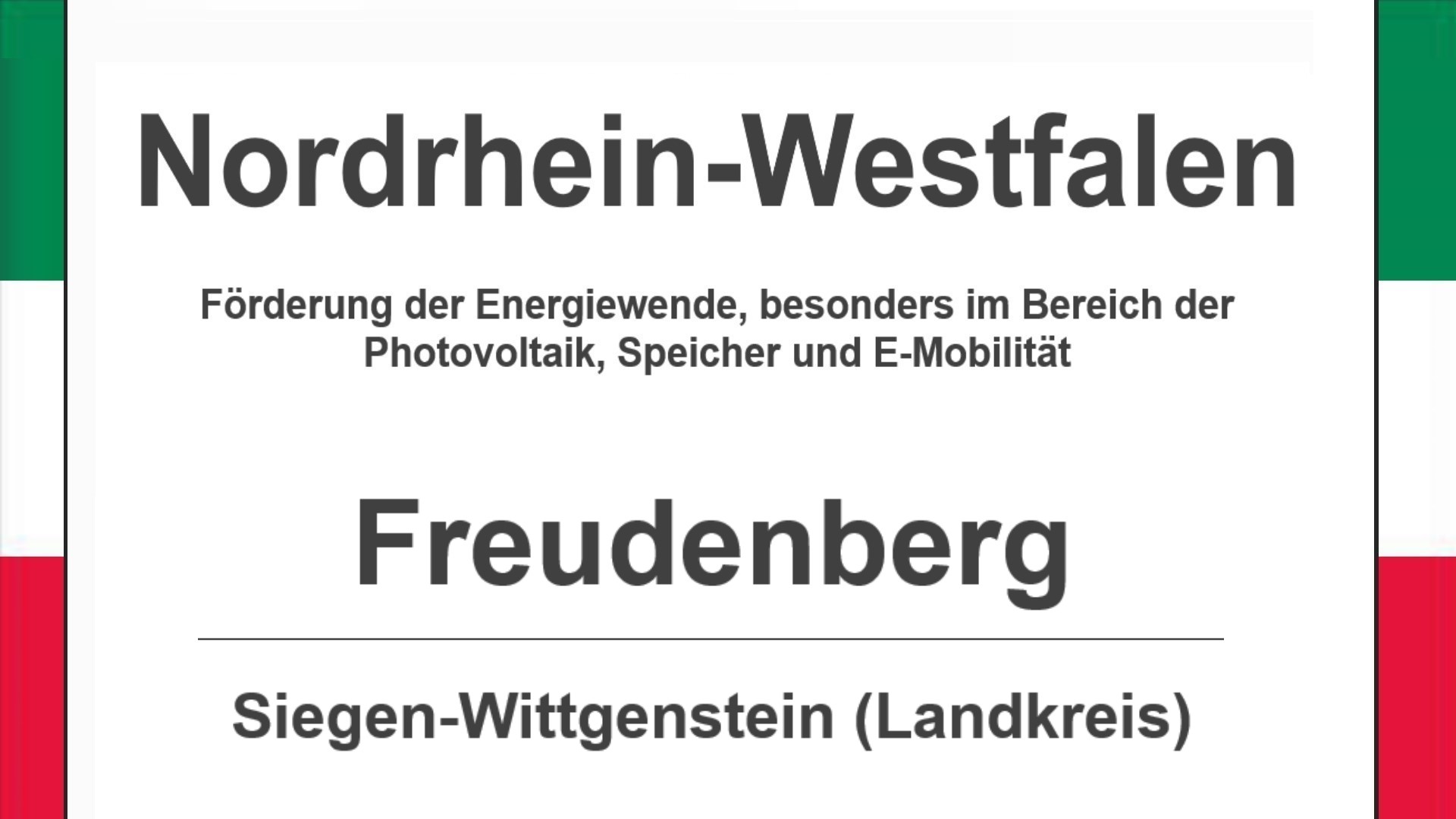 Text auf diesem Bild: Freudenberg im Landkreis Siegen-Wittgenstein, Nordrhein-Westfalen, Förderungen zur Energiewende, besonders für Photovoltaikanlagen, Speicher und E-Mobilität.