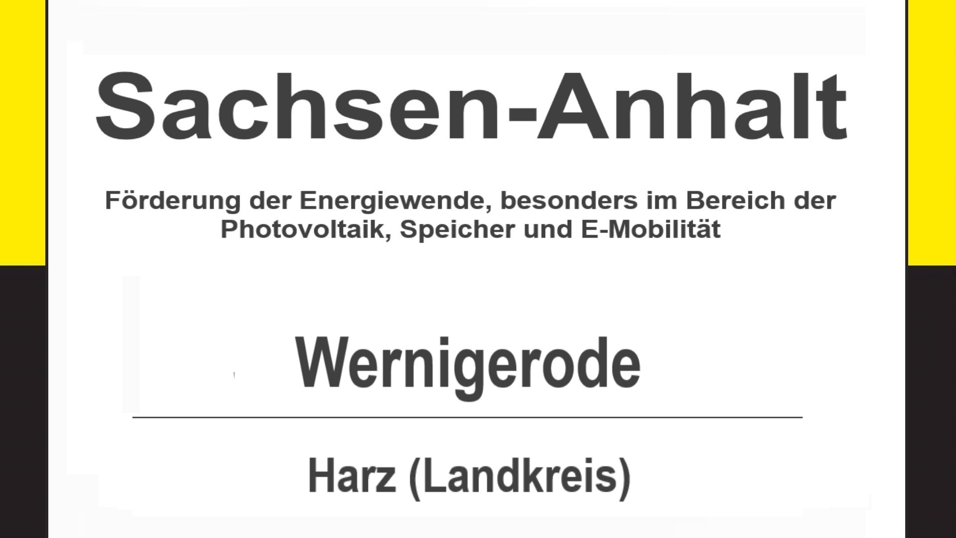 Text auf diesem Bild: Wernigerode im Landkreis Harz, Sachsen-Anhalt, Förderungen zur Energiewende, besonders für Photovoltaikanlagen, Speicher und E-Mobilität.
