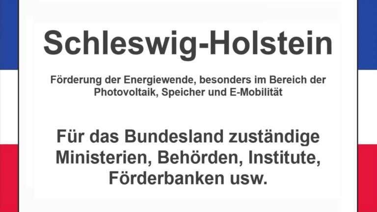Text auf einem Bild: Schleswig-Holstein, Förderungen zur Energiewende, besonders für Photovoltaikanlagen, Speicher und E-Mobilität.