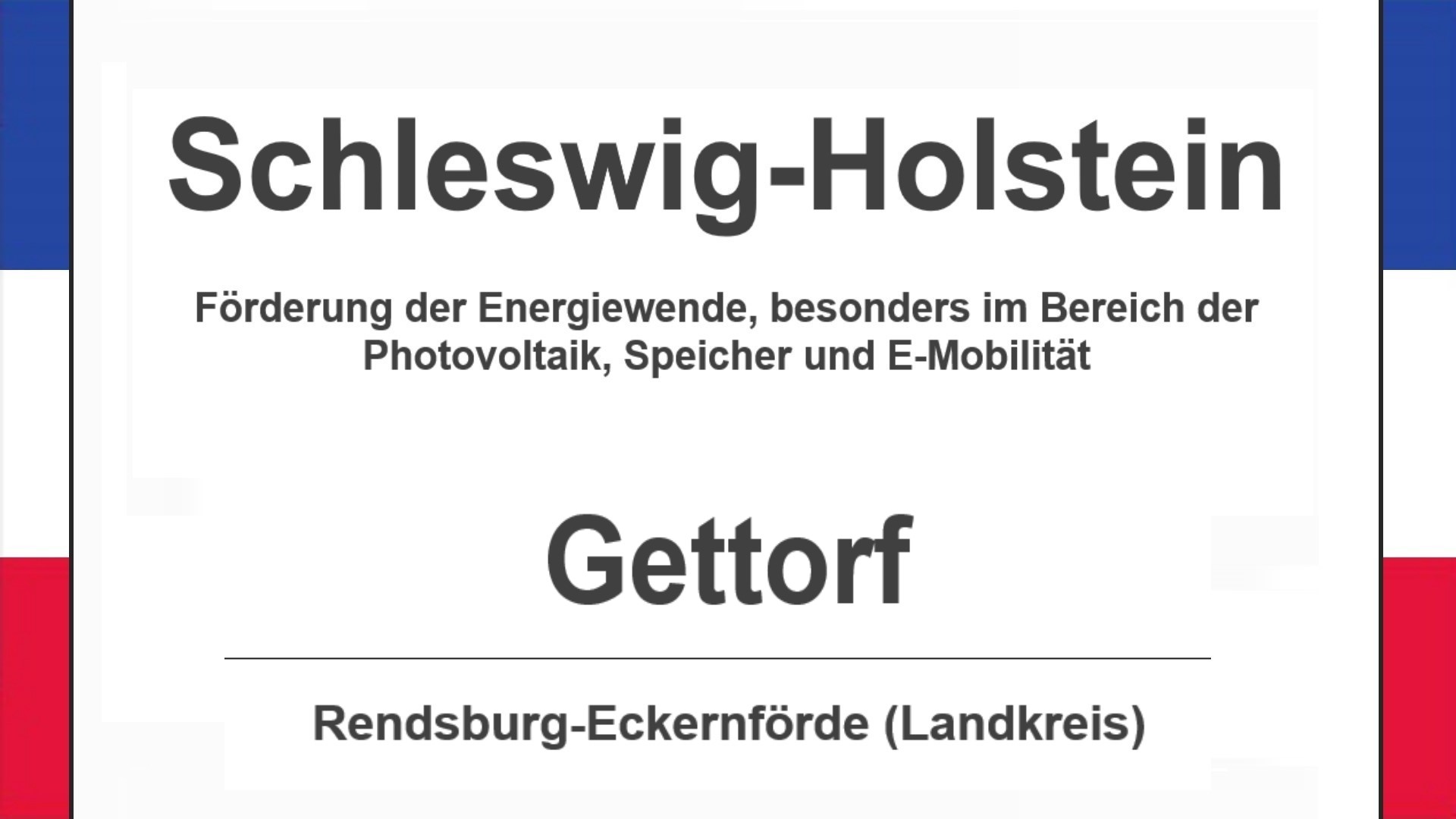 Text auf diesem Bild: Gemeinde Gettorf im Landkreis Rendsburg-Eckernförde, Schleswig-Holstein, Förderungen zur Energiewende, besonders für Photovoltaikanlagen, Speicher und E-Mobilität.