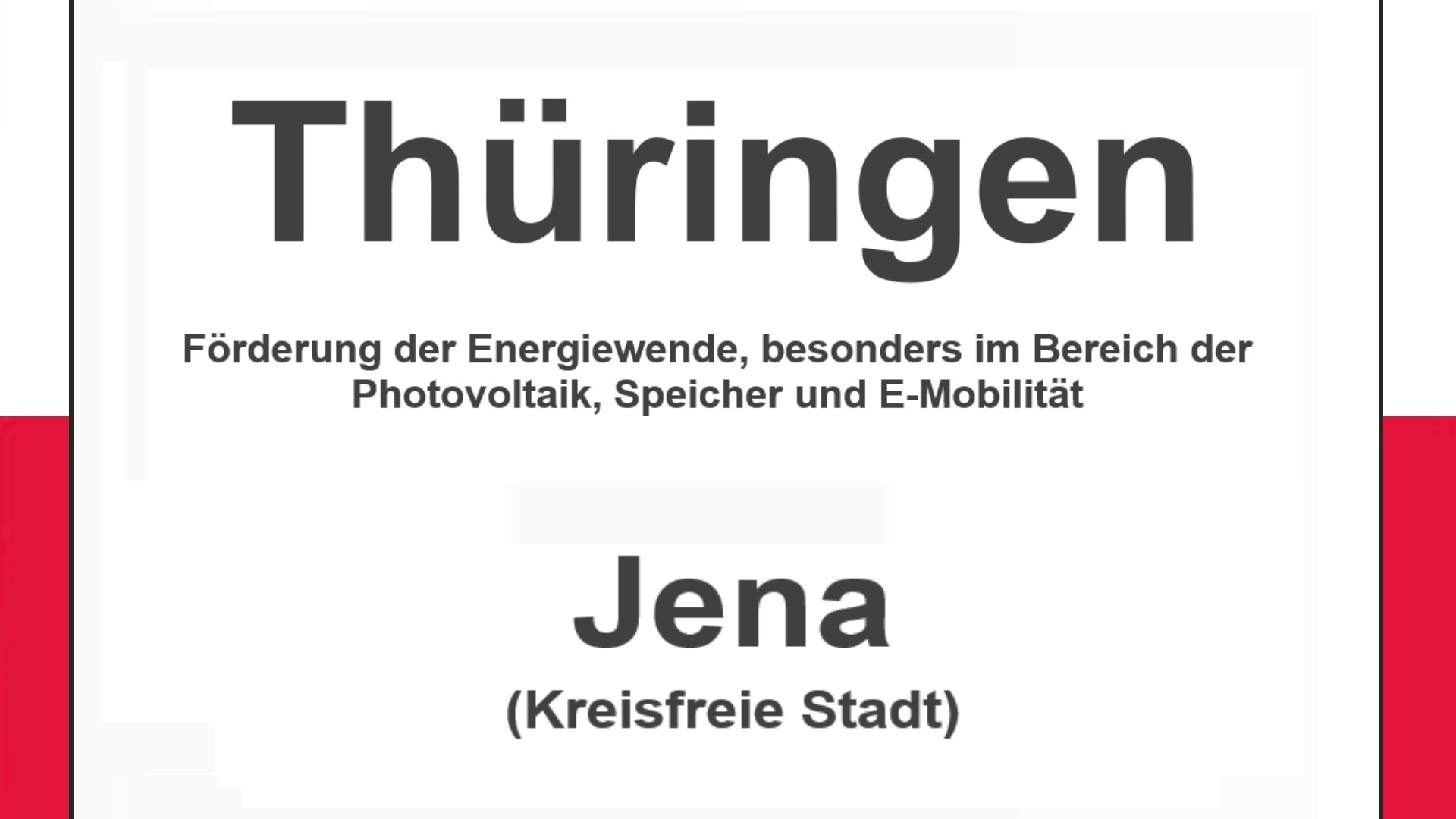 Text auf einem Bild: Thüringen, Jena, Energiewendeförderung mit Schwerpunkt PV, Speicher und E-Mobilität