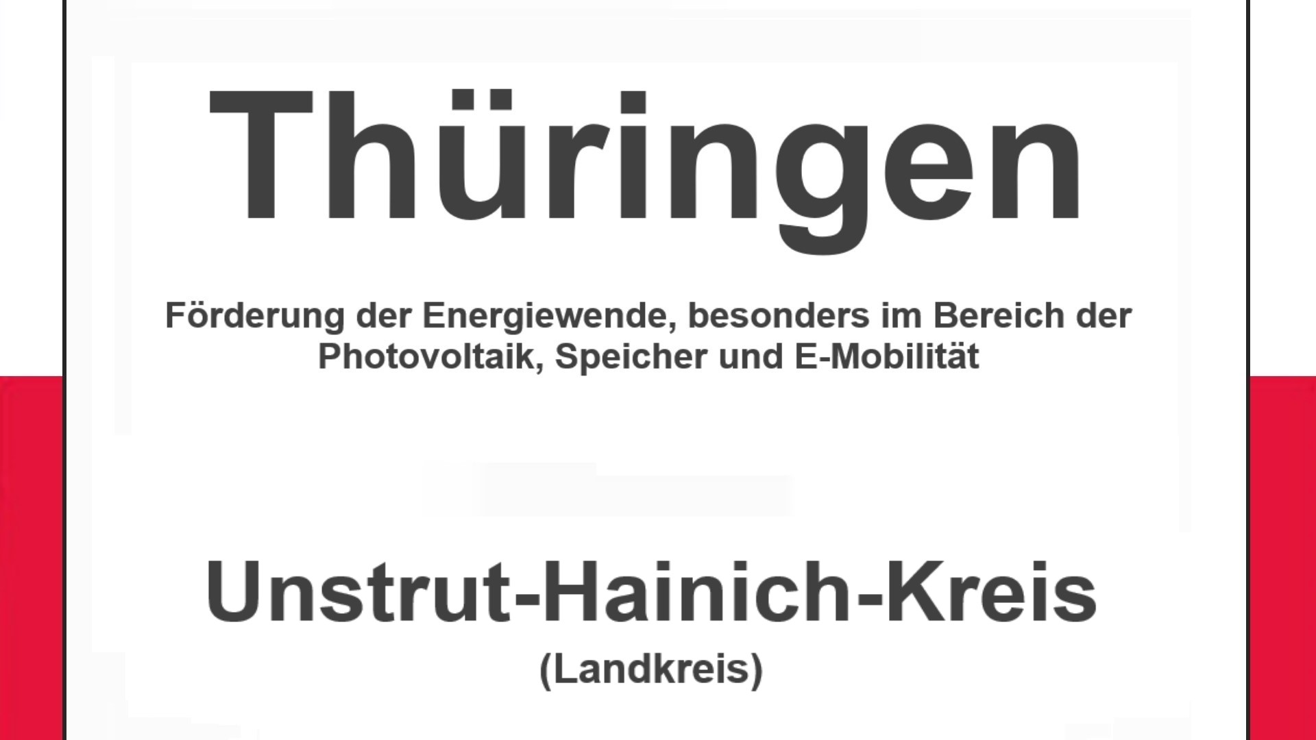 Text auf einem Bild: Thüringen, Unstrut-Hainich-Kreis, Förderungen zur Energiewende, besonders für Photovoltaikanlagen, Speicher und E-Mobilität